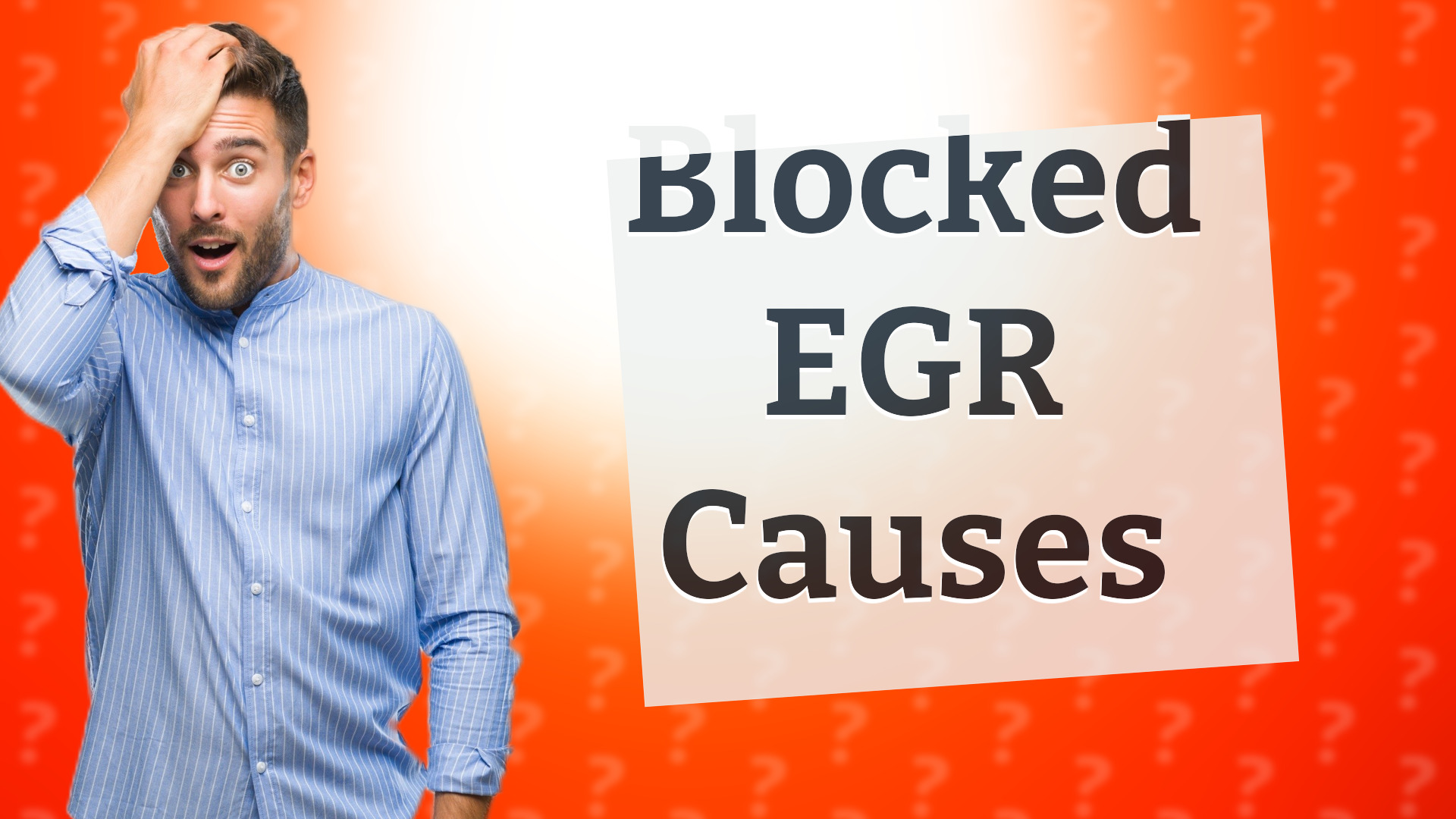 Blocked EGR Causes