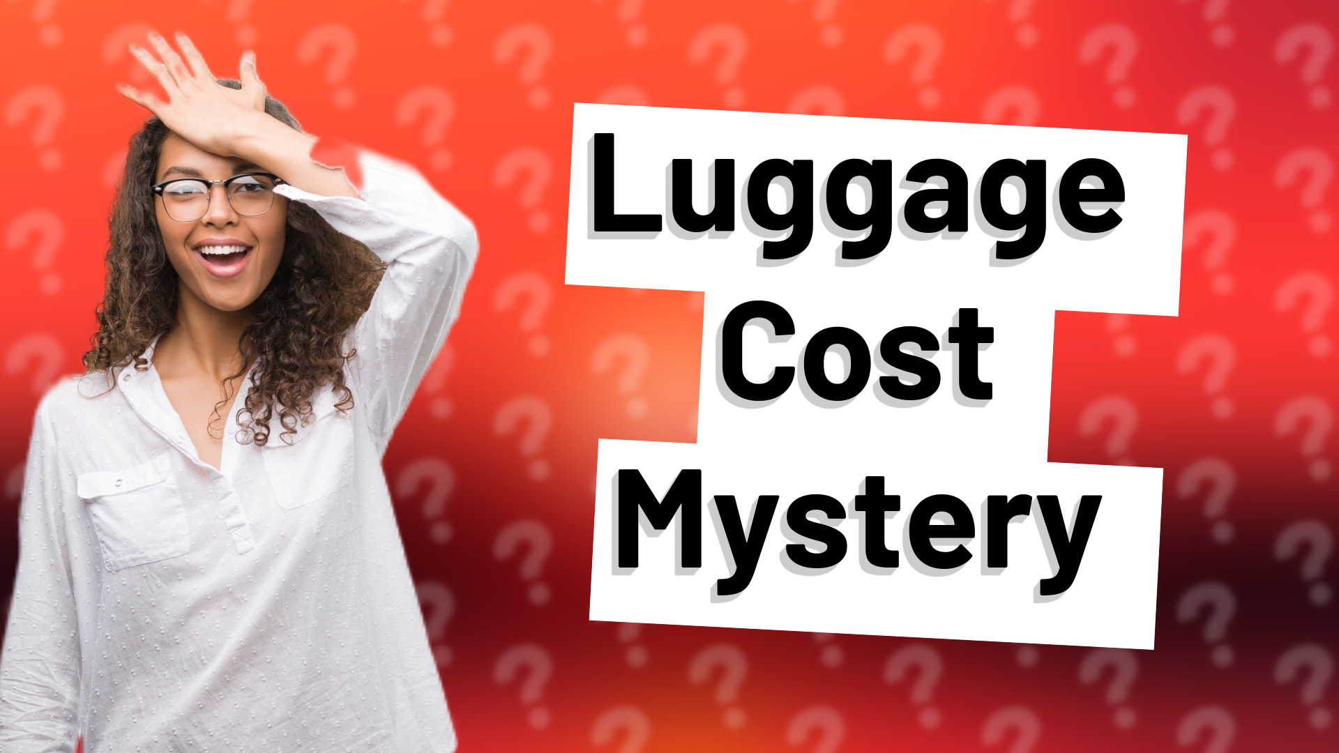Luggage Cost Mystery