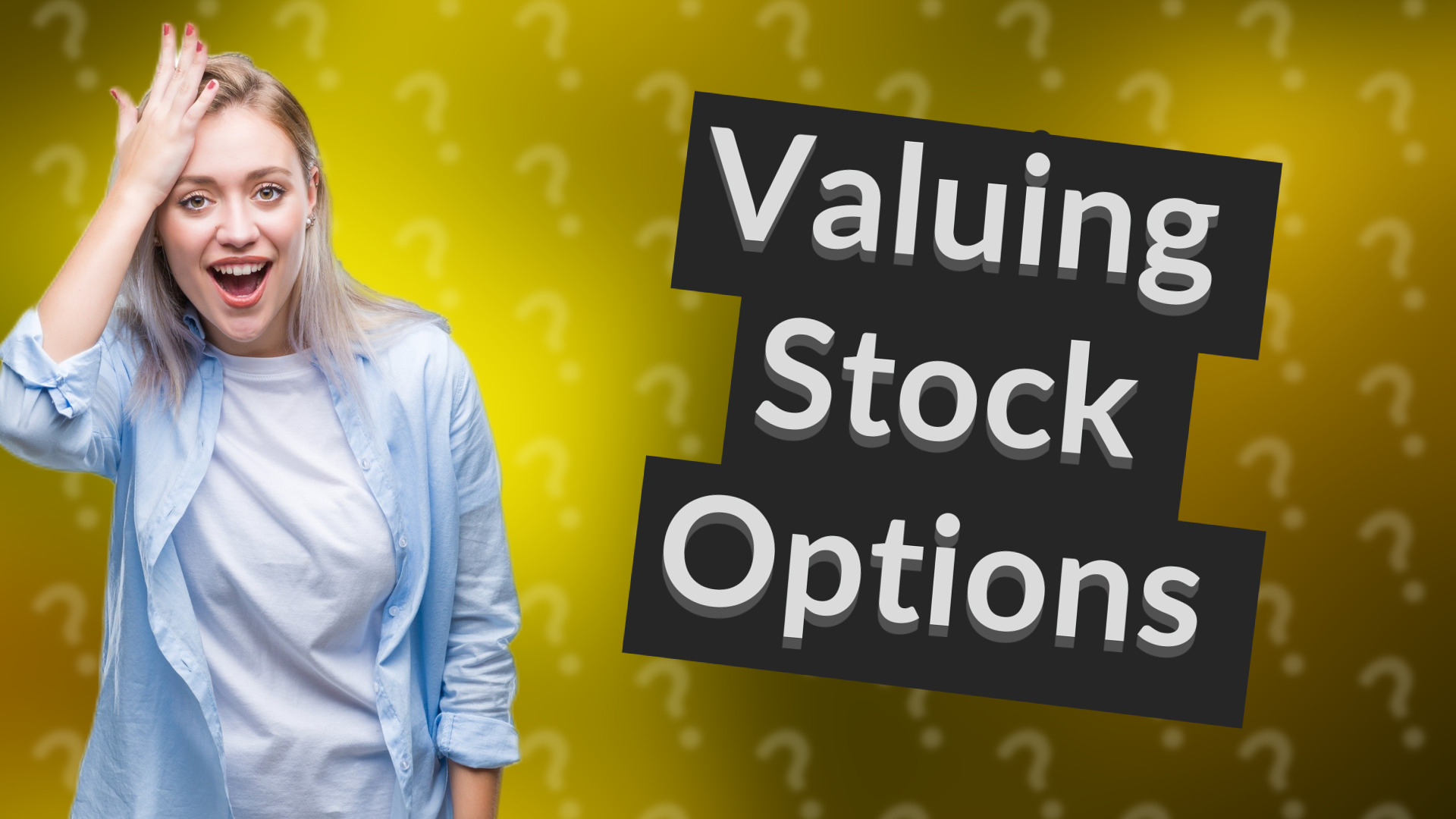 Valuing Stock Options