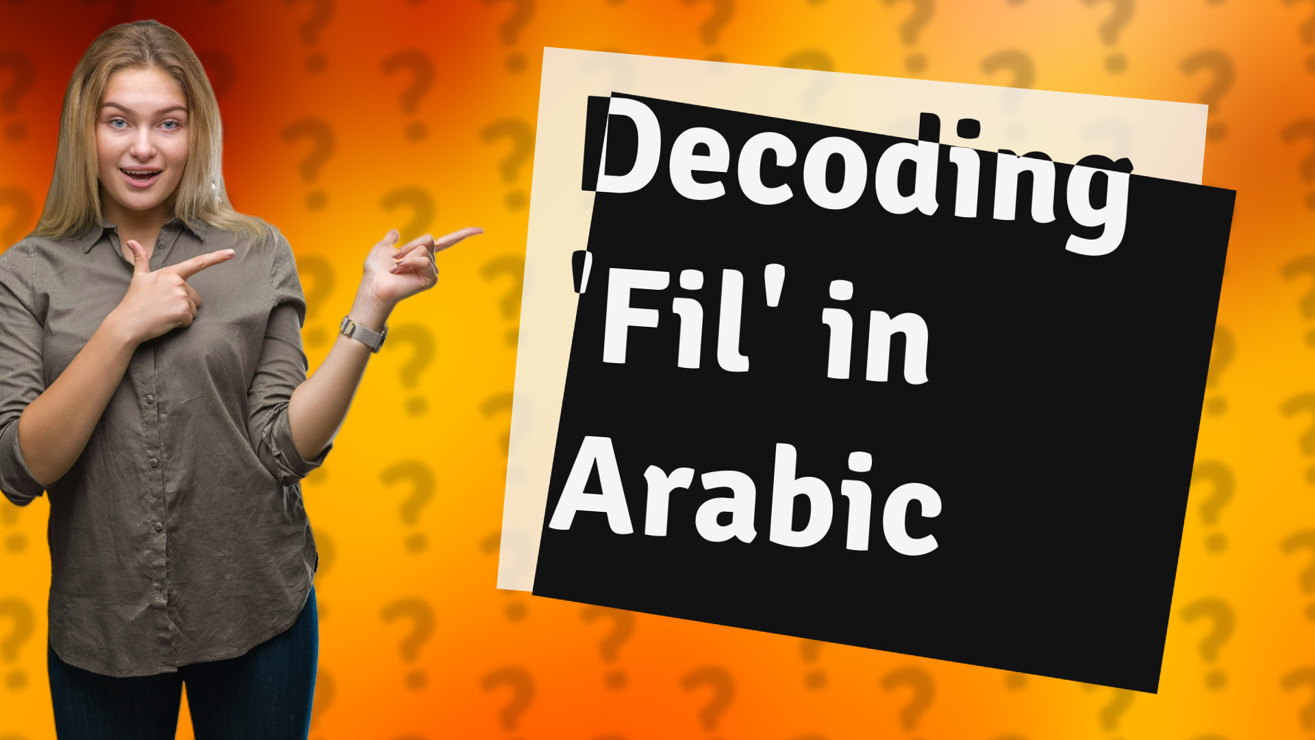 Decoding 'Fil' in Arabic