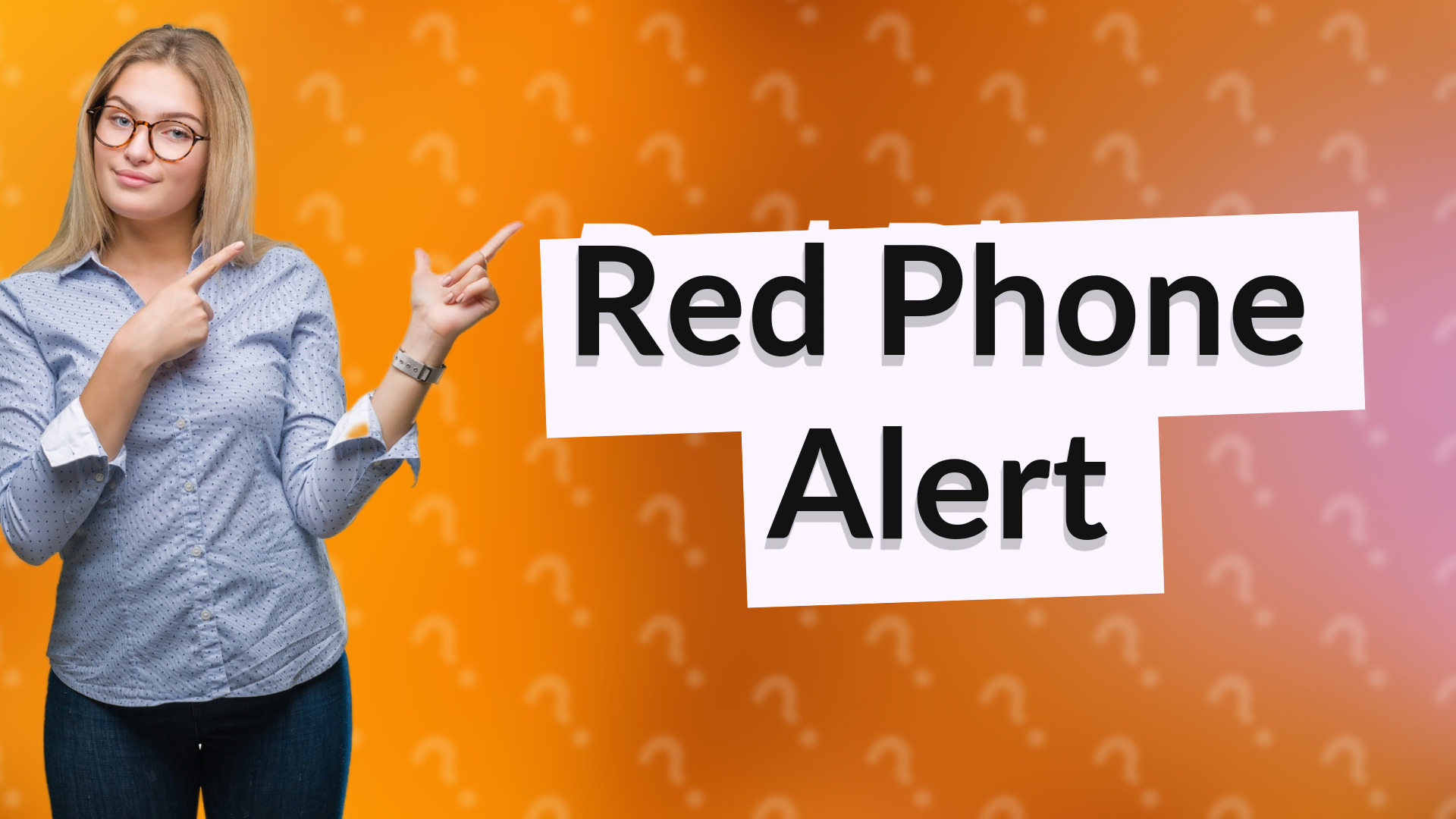 Red Phone Alert