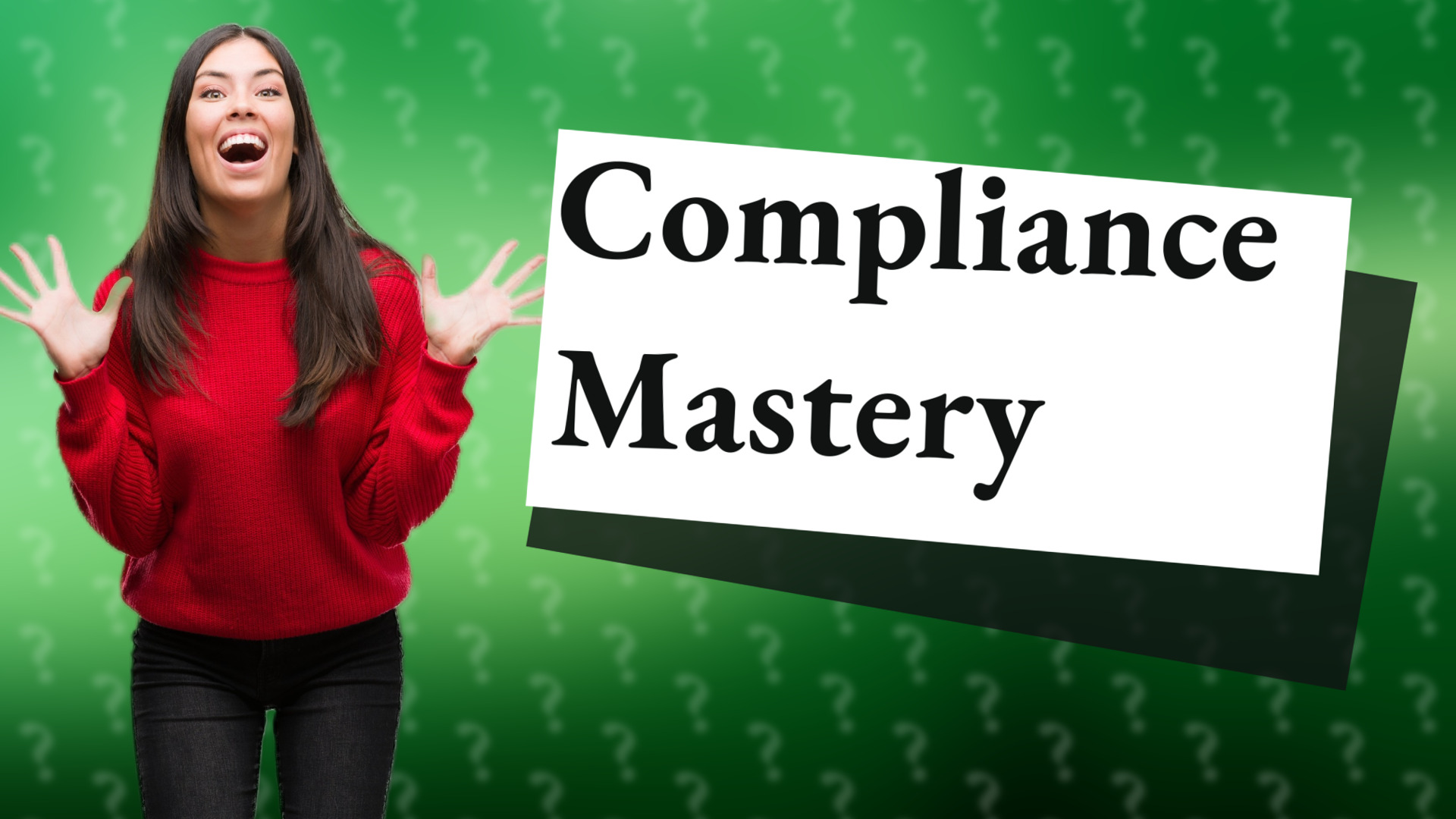 Compliance Mastery