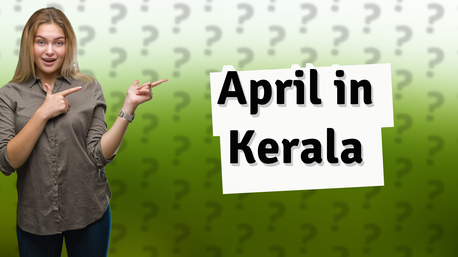 April in Kerala