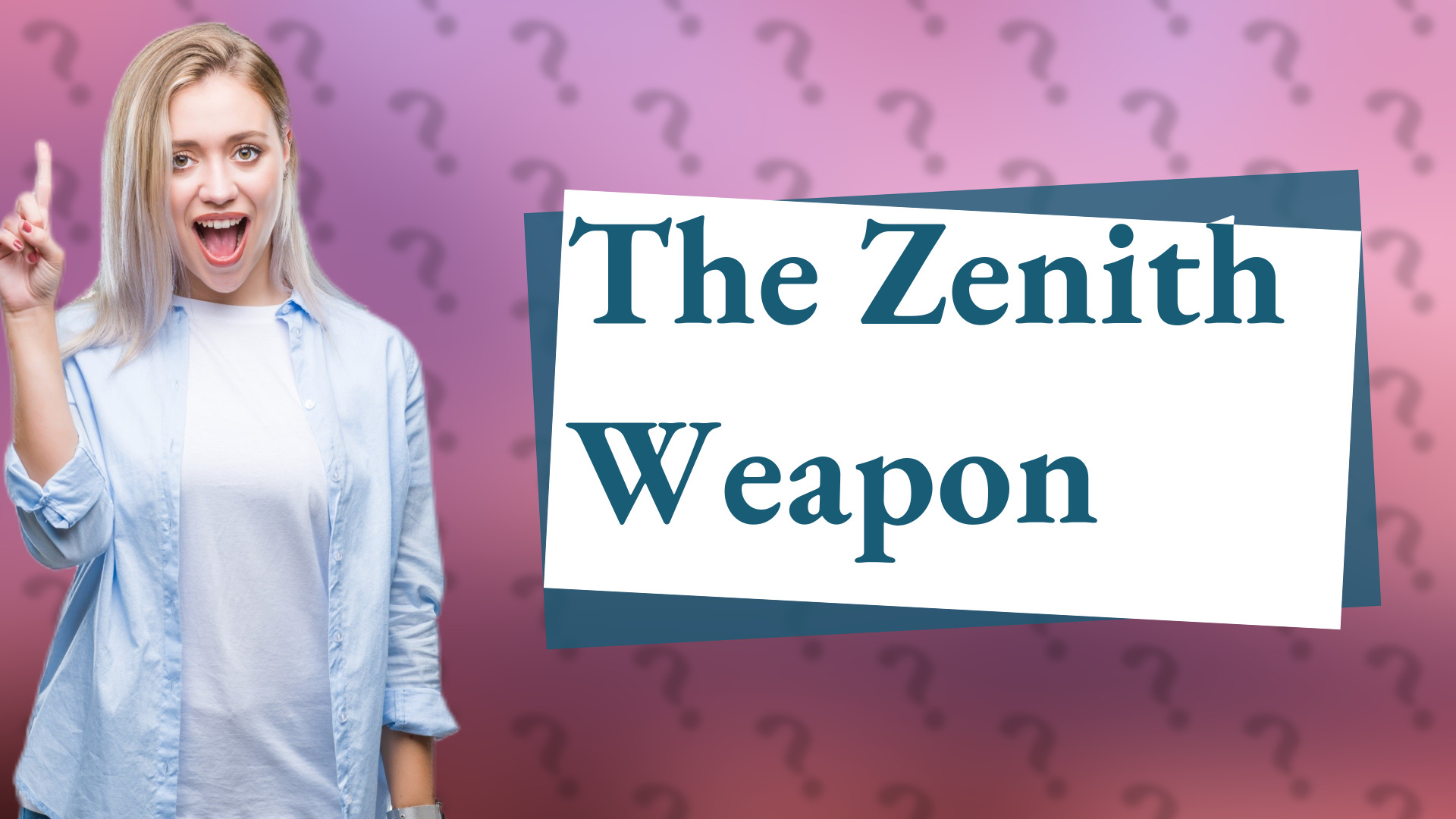 The Zenith Weapon
