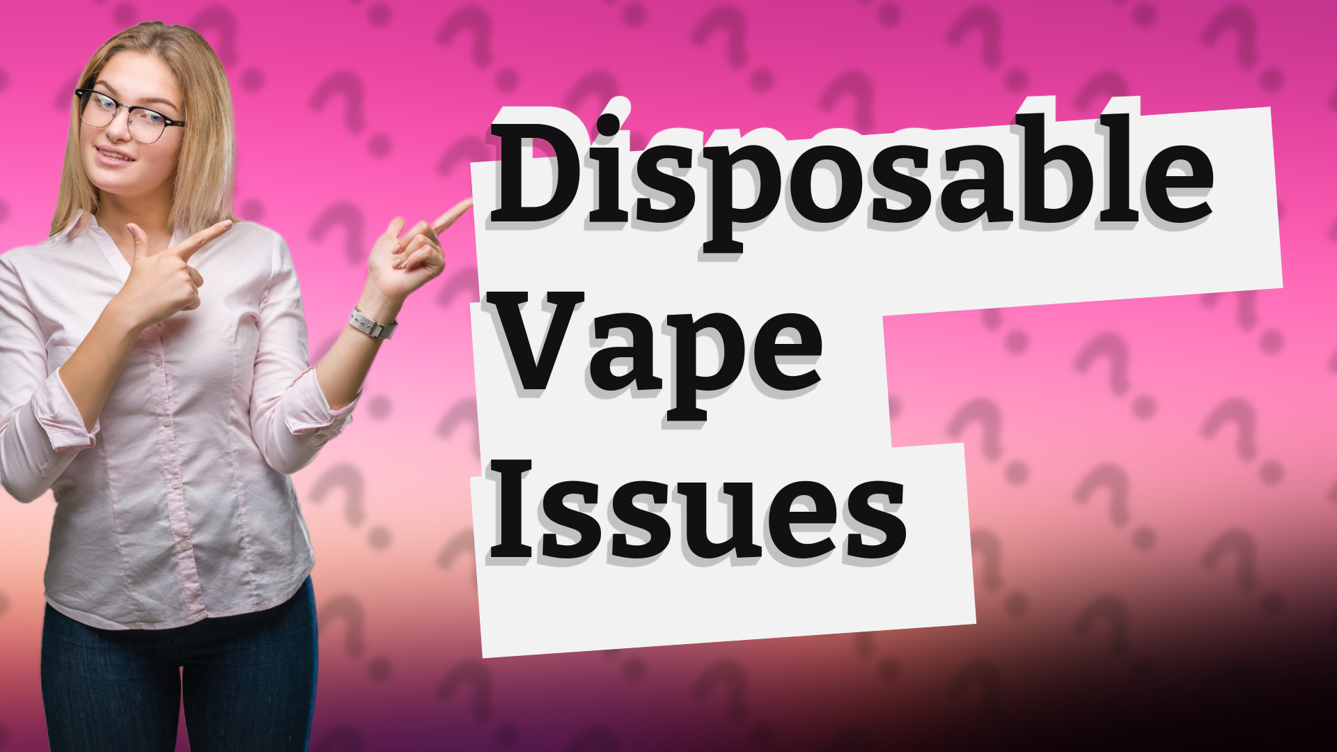 Disposable Vape Issues