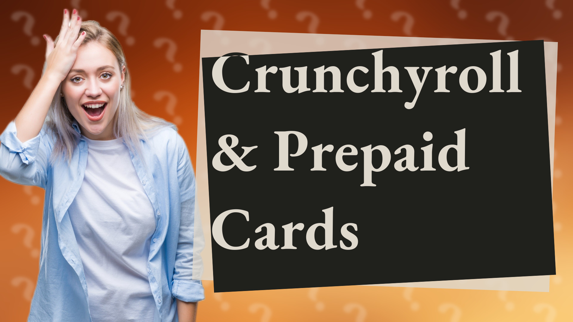 Crunchyroll & Prepaid Cards