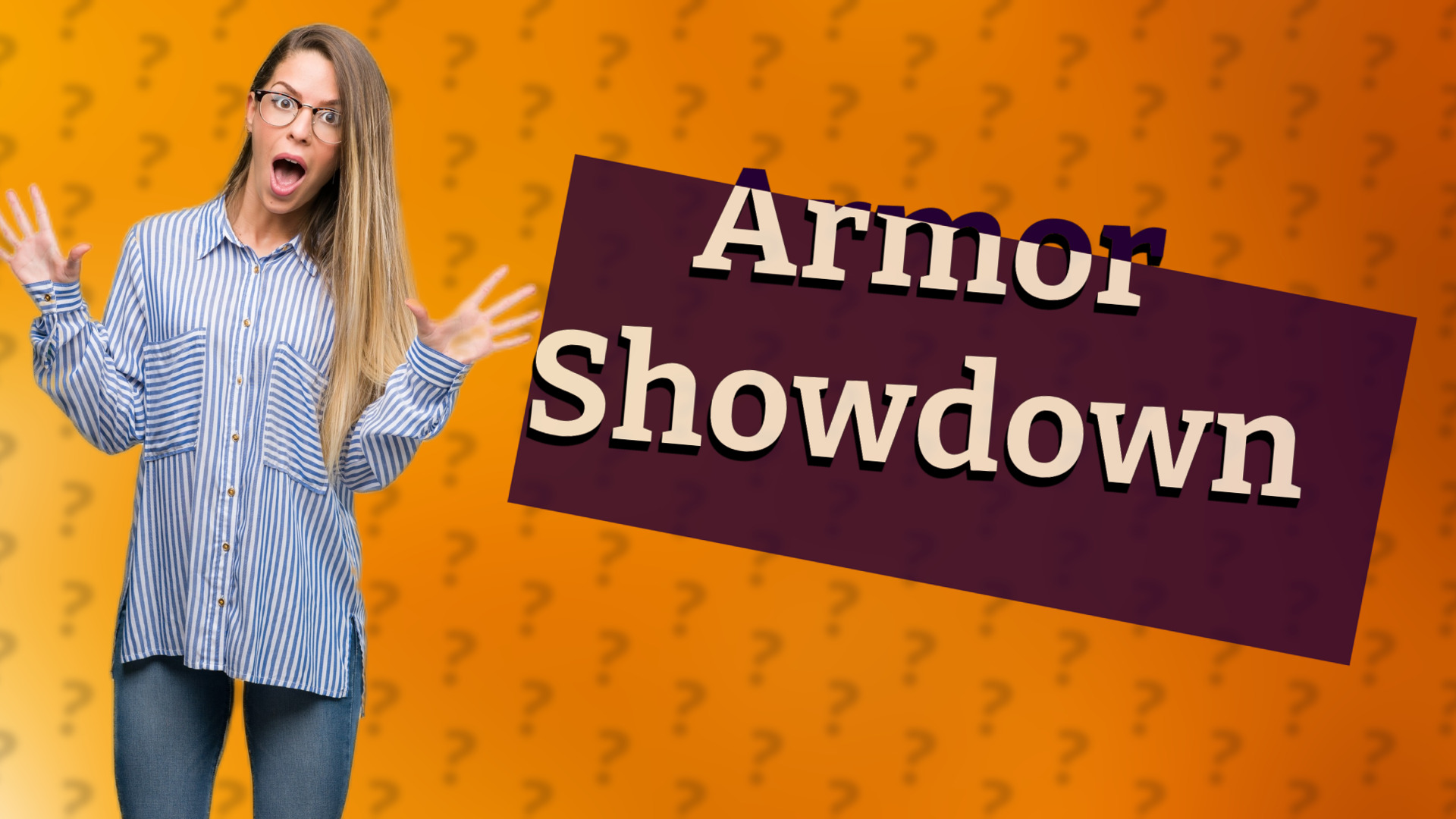 Armor Showdown
