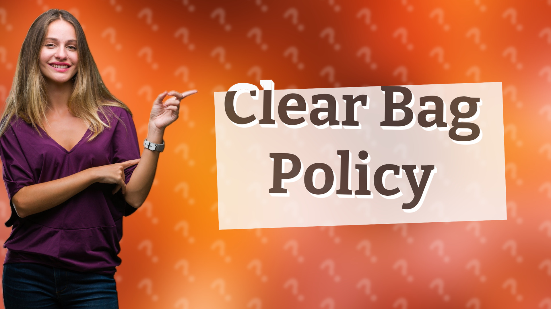 Clear Bag Policy