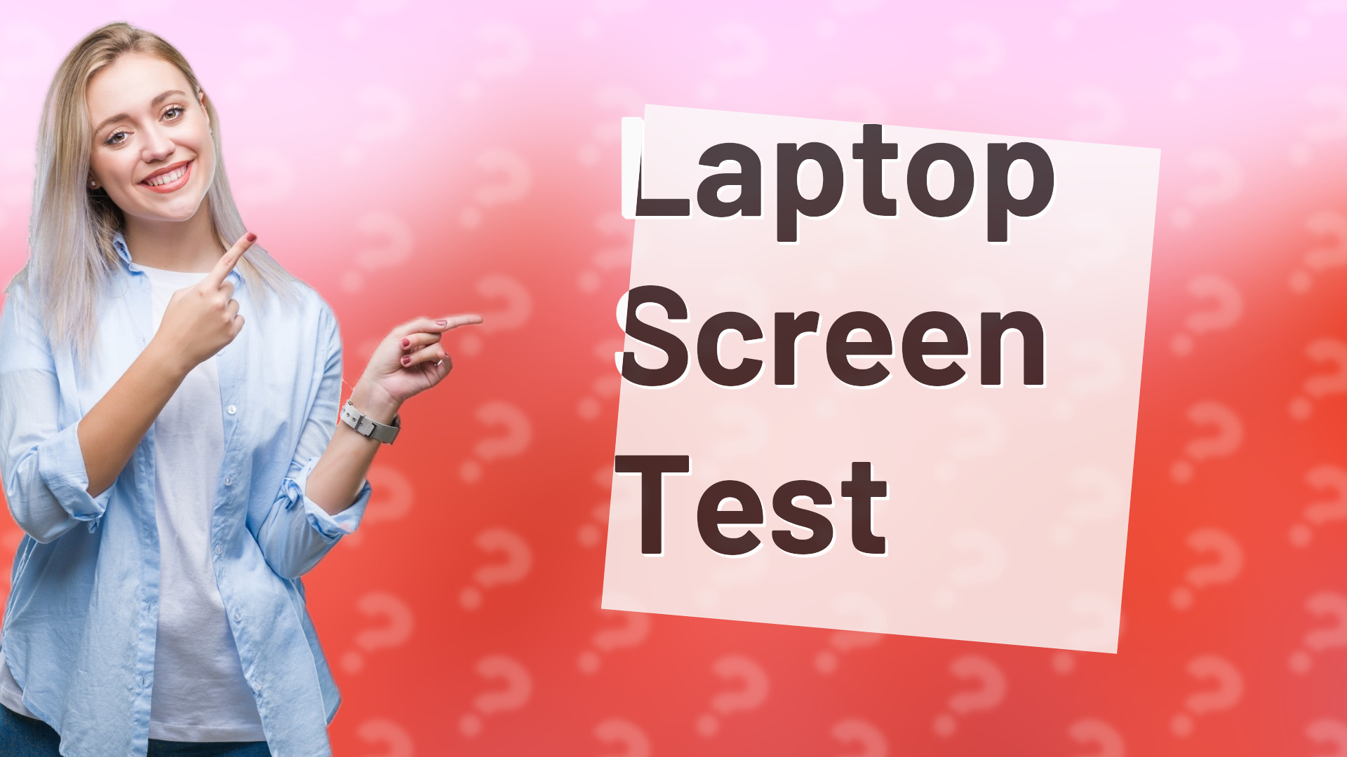 Laptop Screen Test