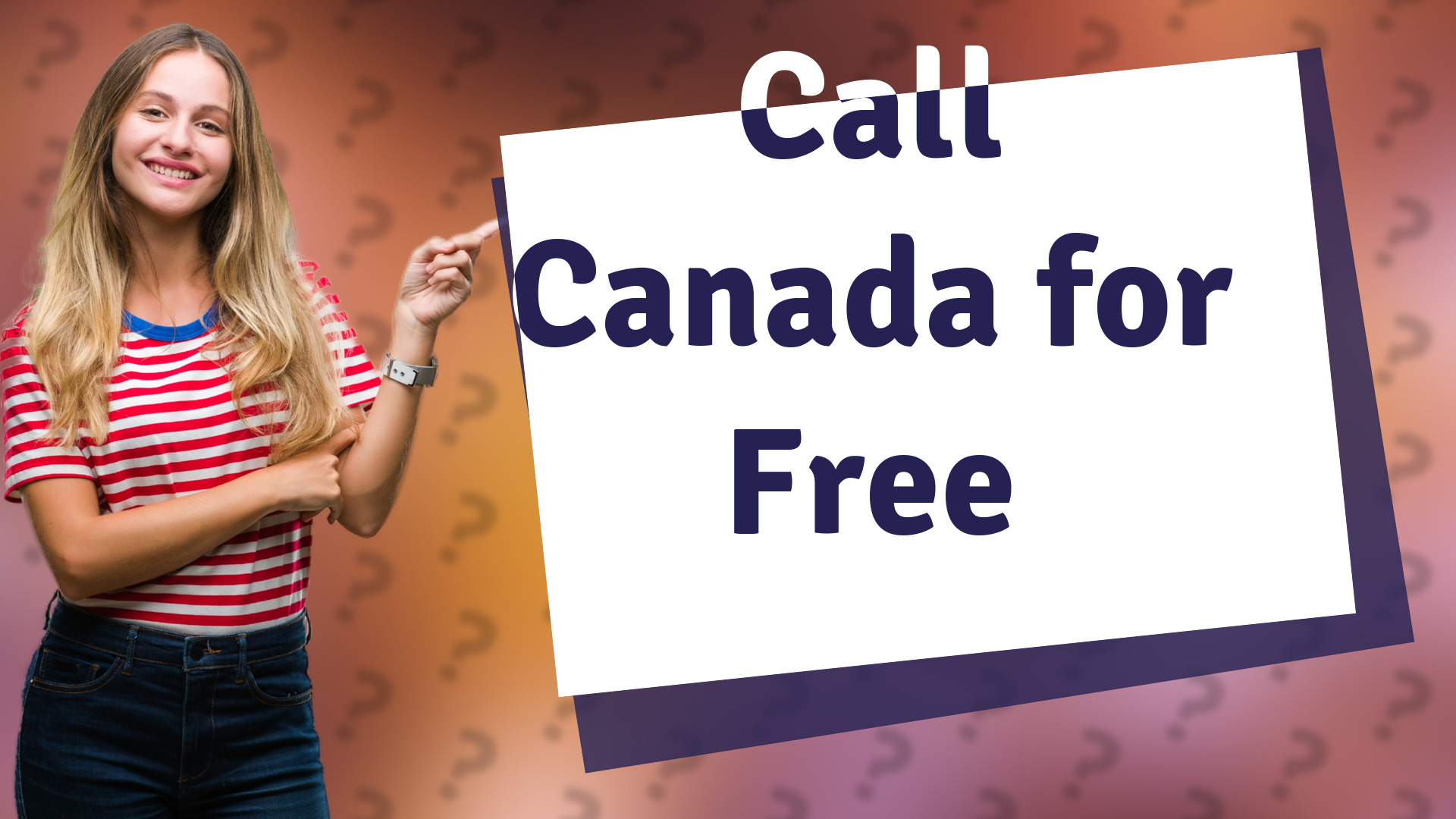 Call Canada for Free