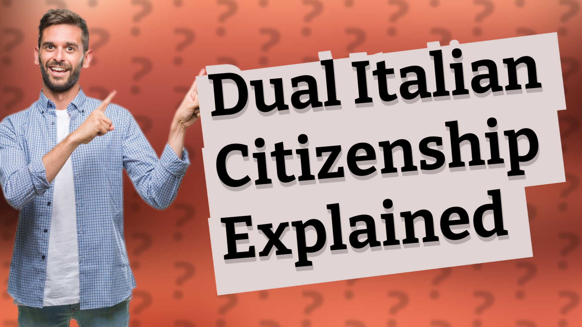 Dual Italian Citizenship Explained