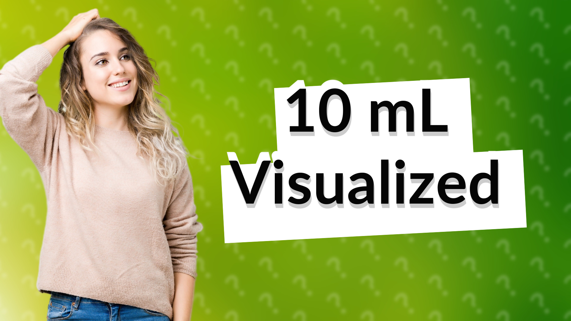 10 mL Visualized