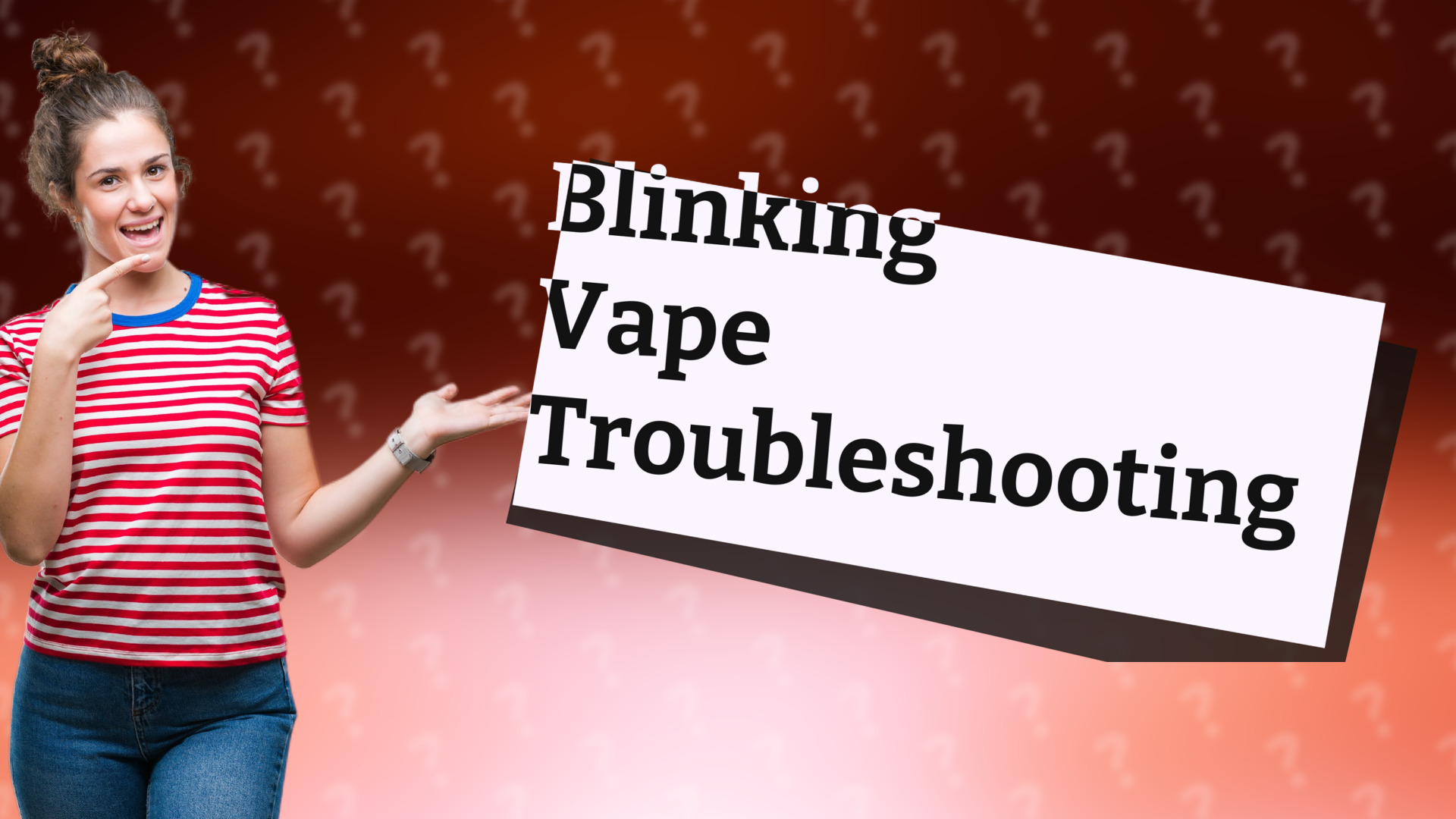 Blinking Vape Troubleshooting