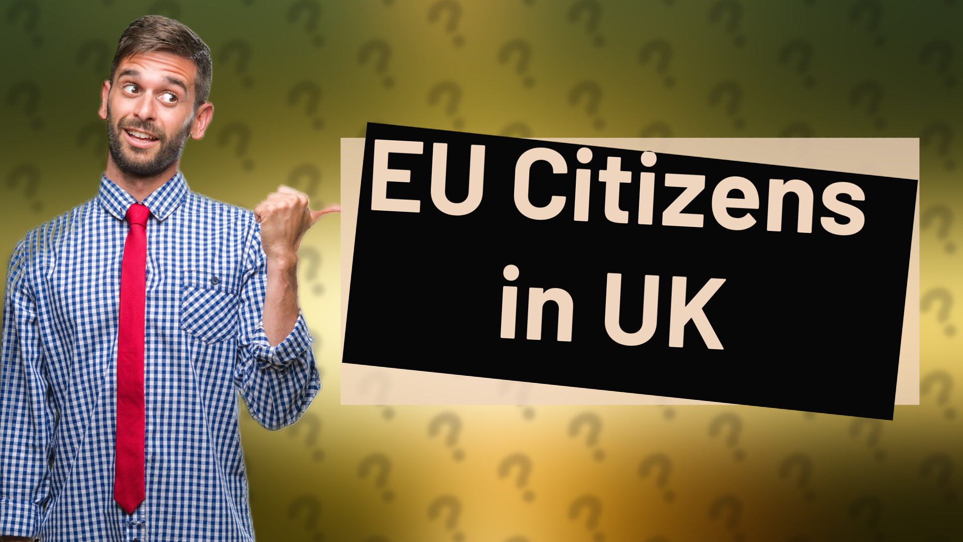 EU Citizens in UK