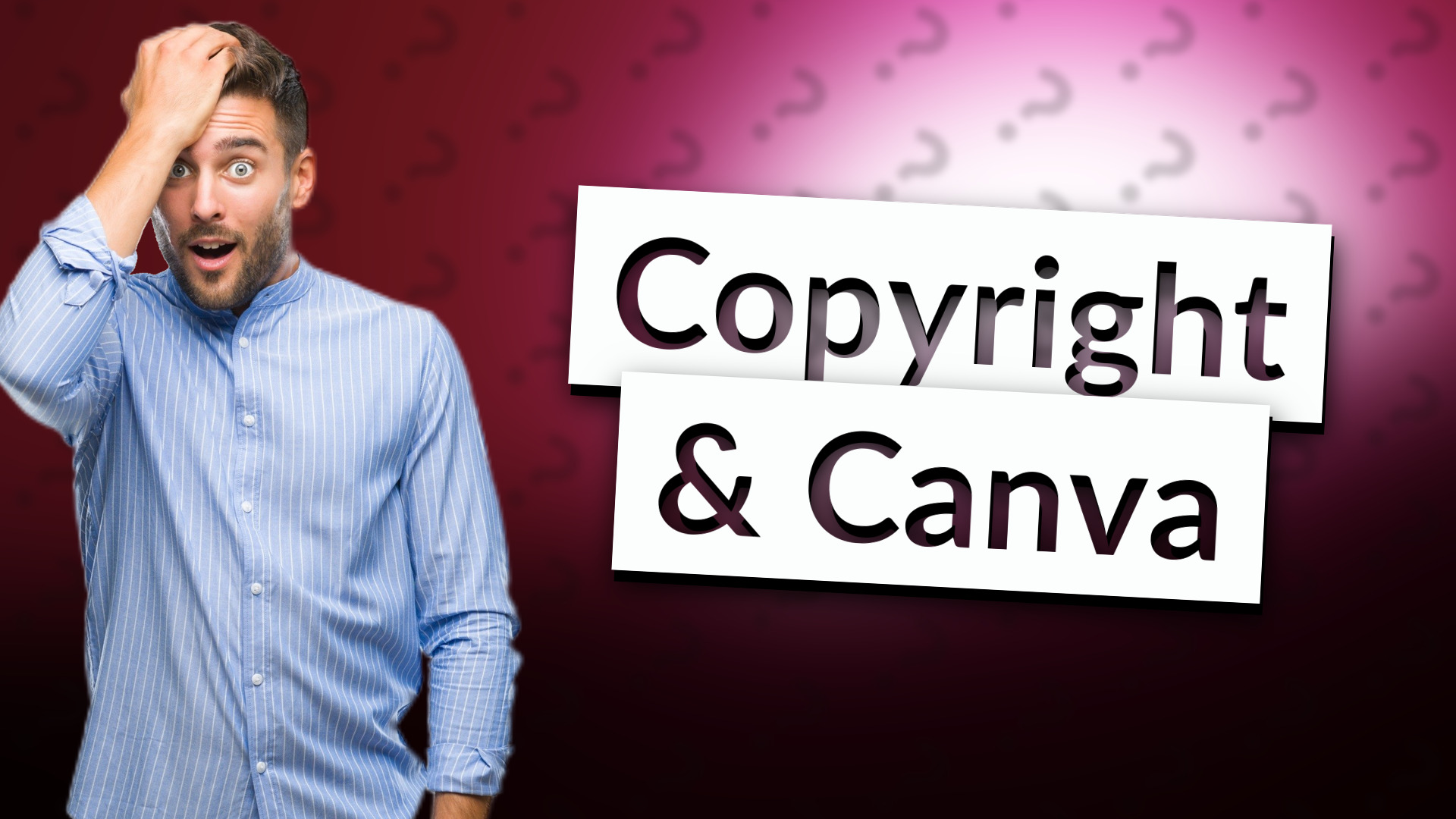 Copyright & Canva