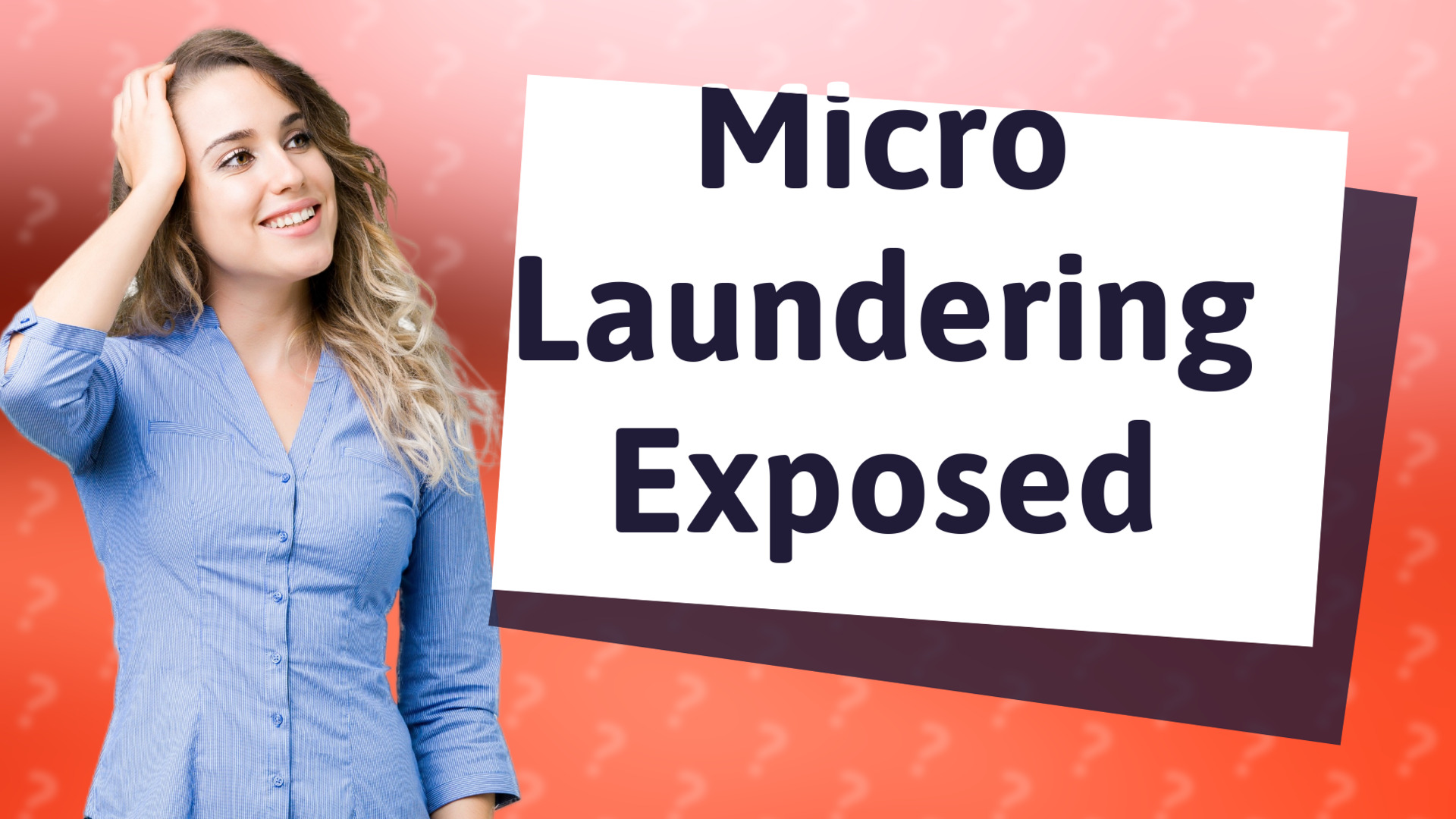 Micro Laundering Exposed