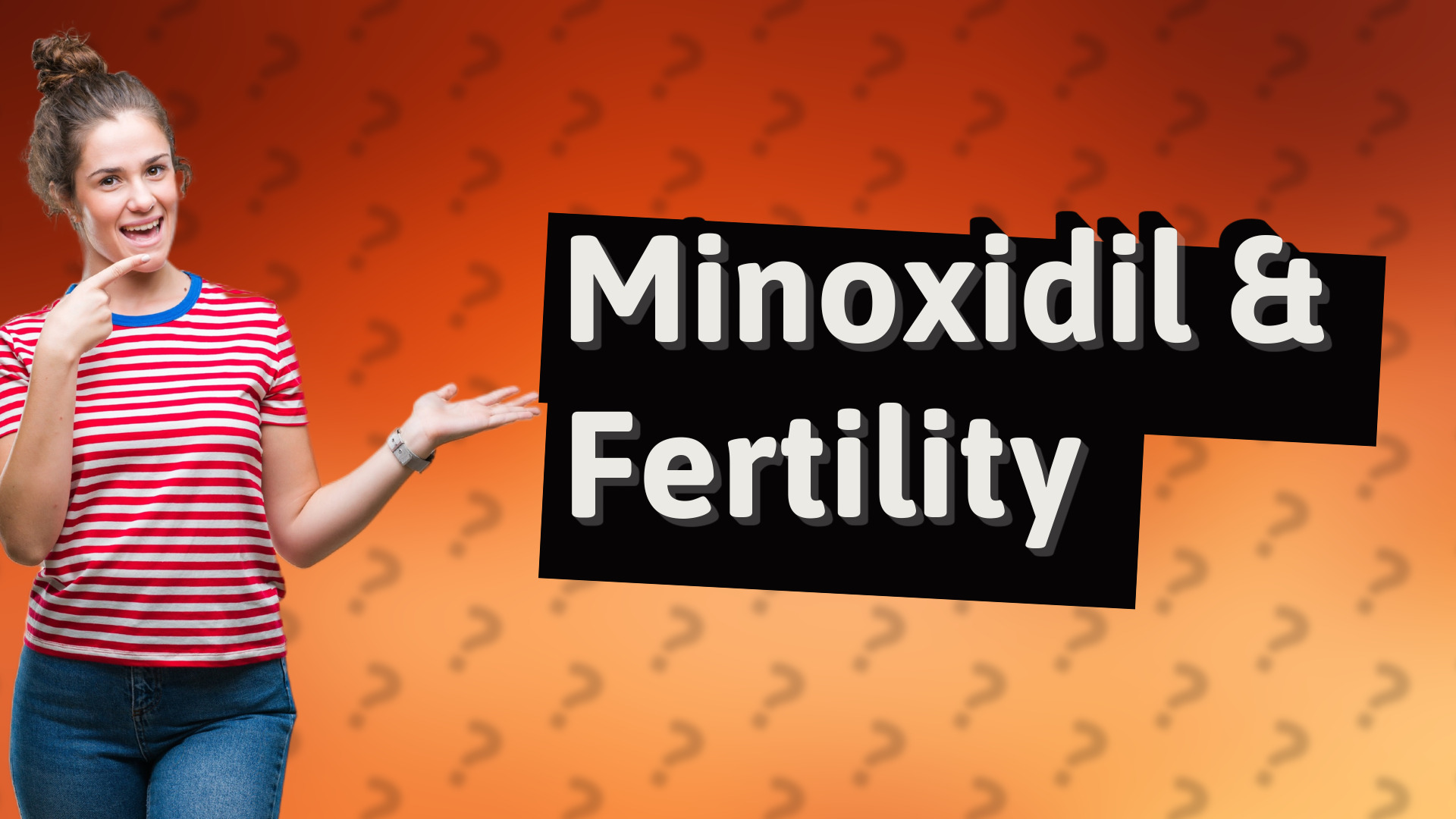 Minoxidil & Fertility
