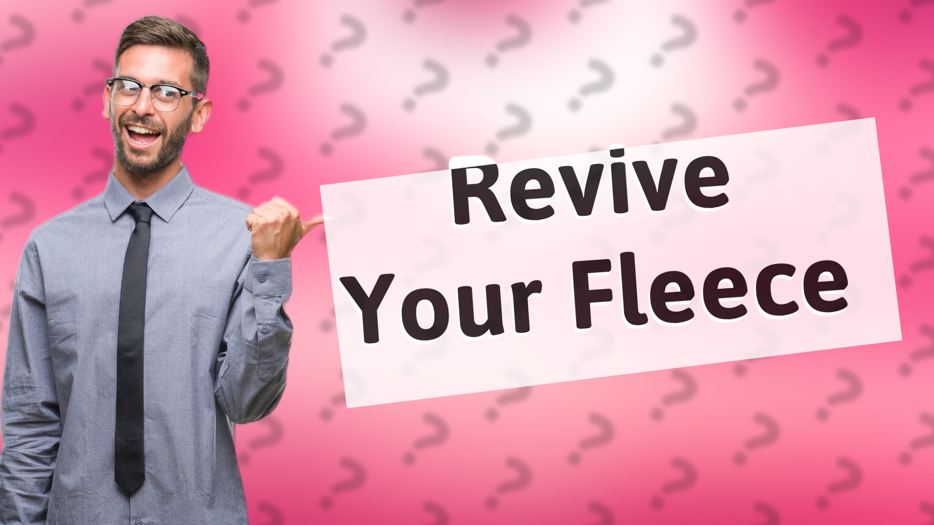 Revive Your Fleece