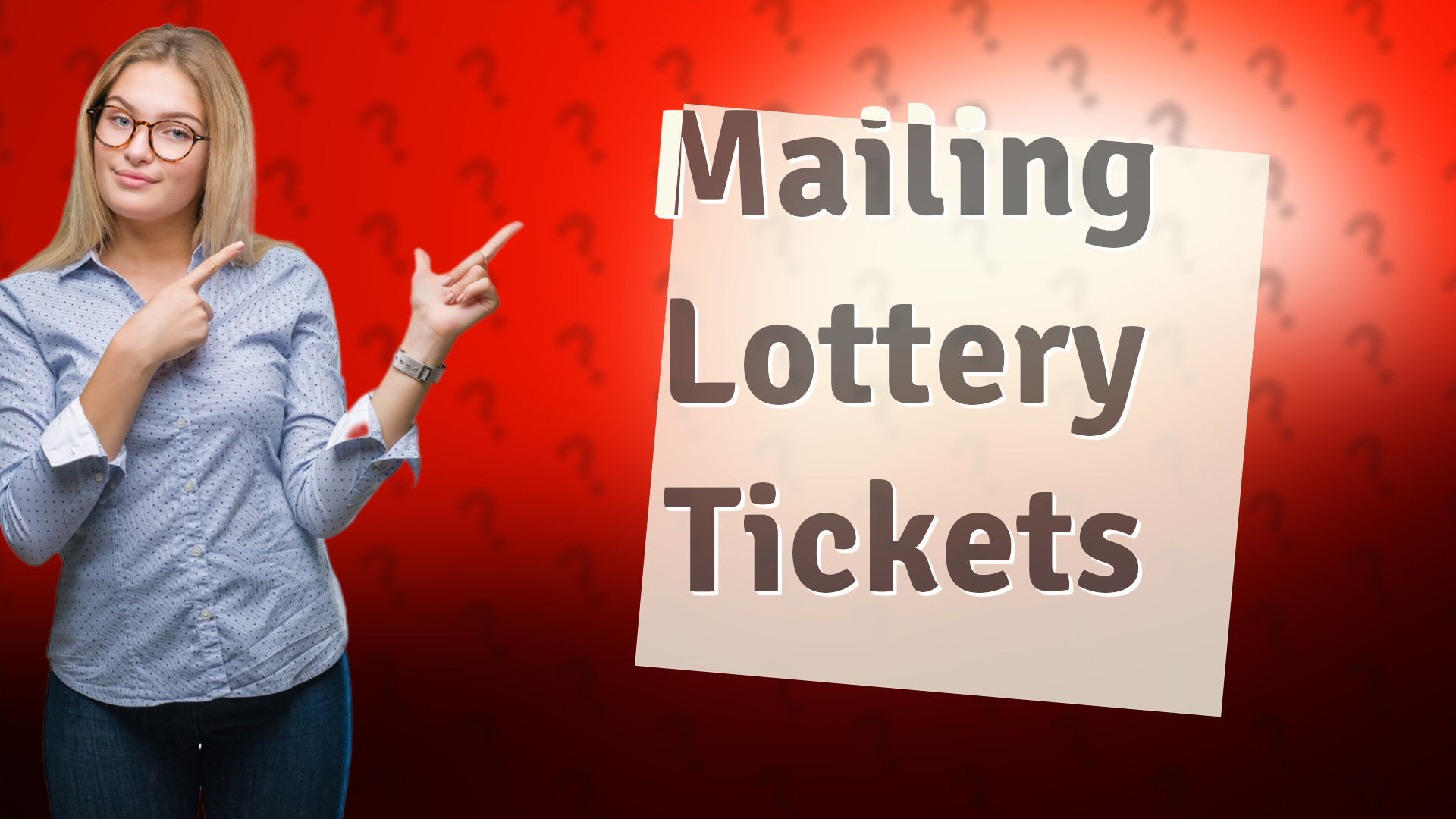 Mailing Lottery Tickets