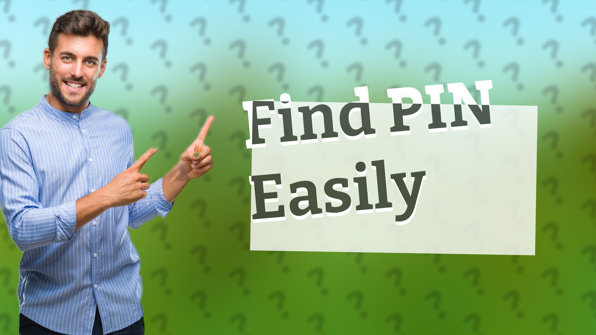 Find PIN Easily