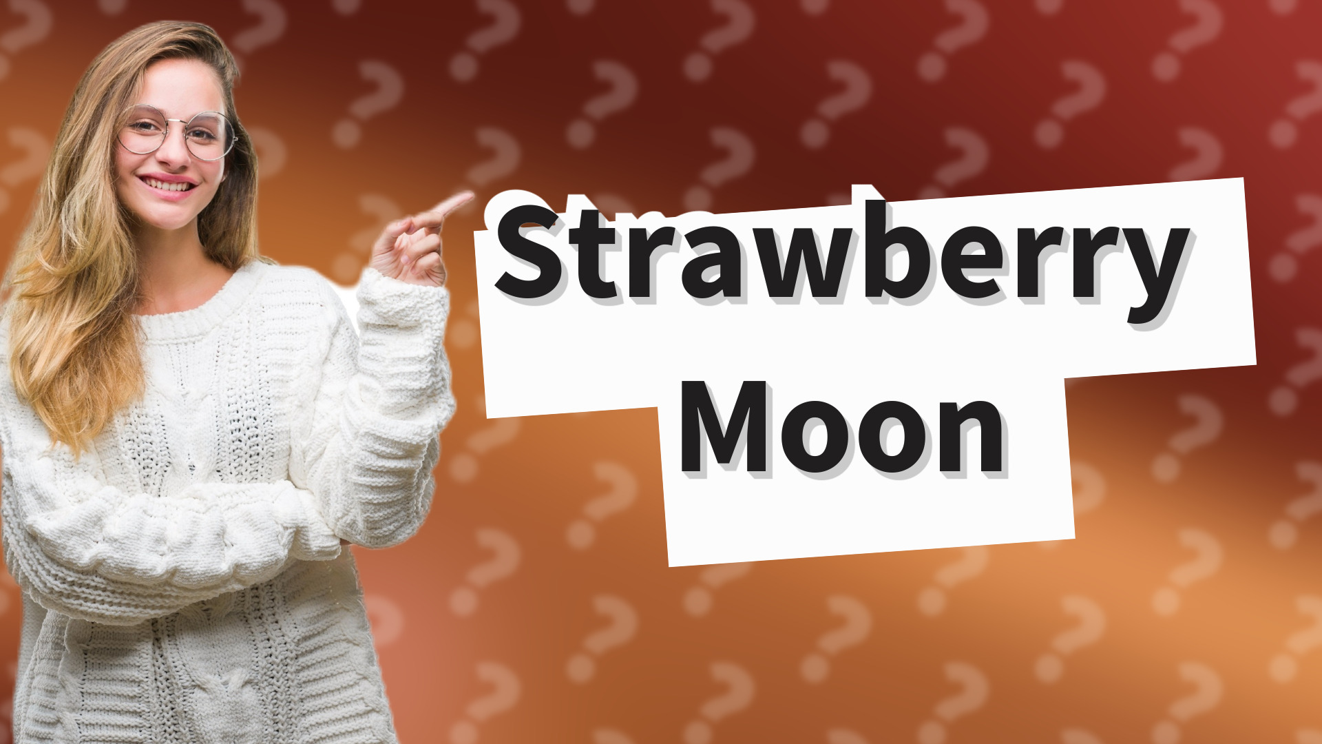 Strawberry Moon