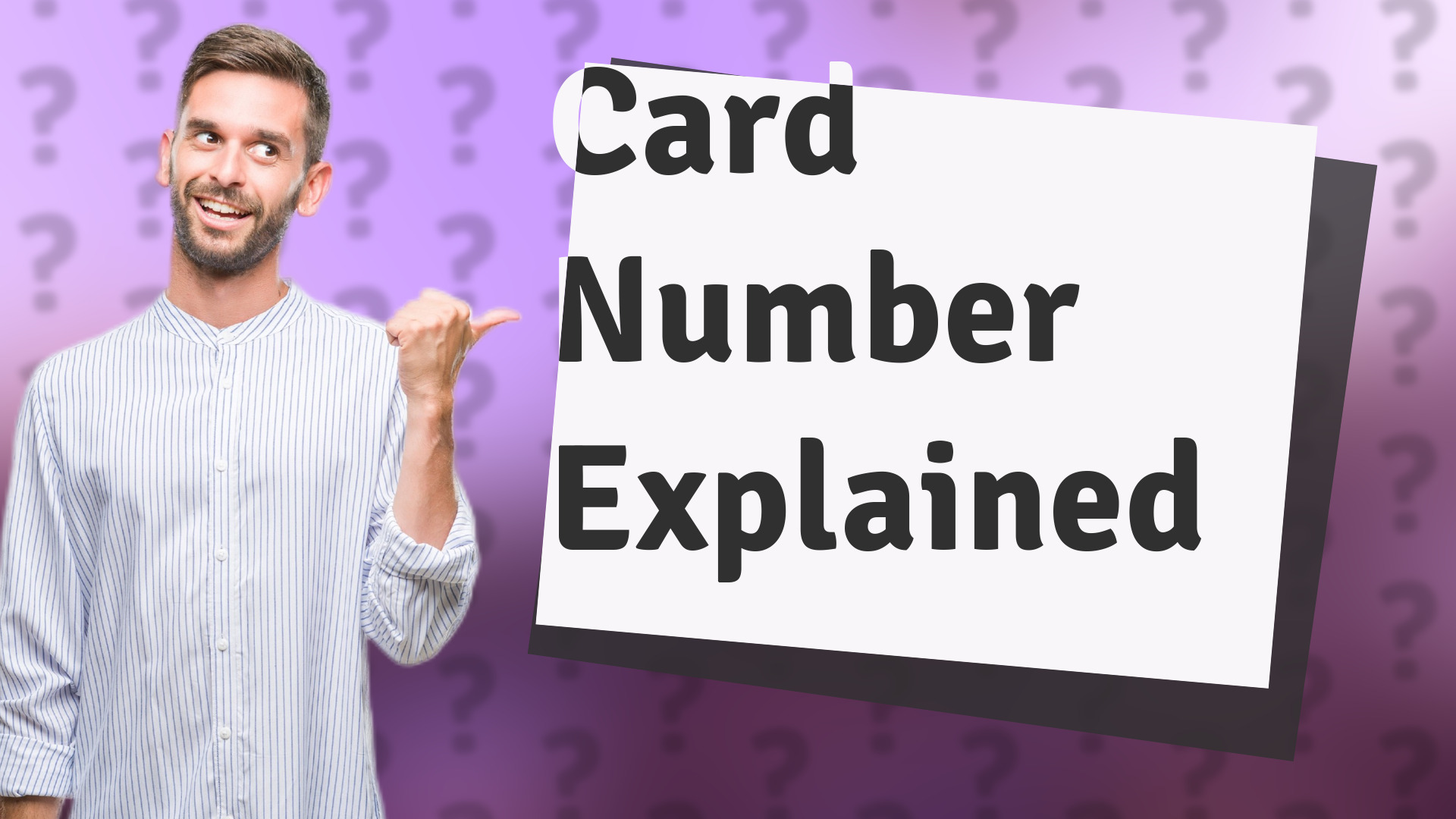 Card Number Explained