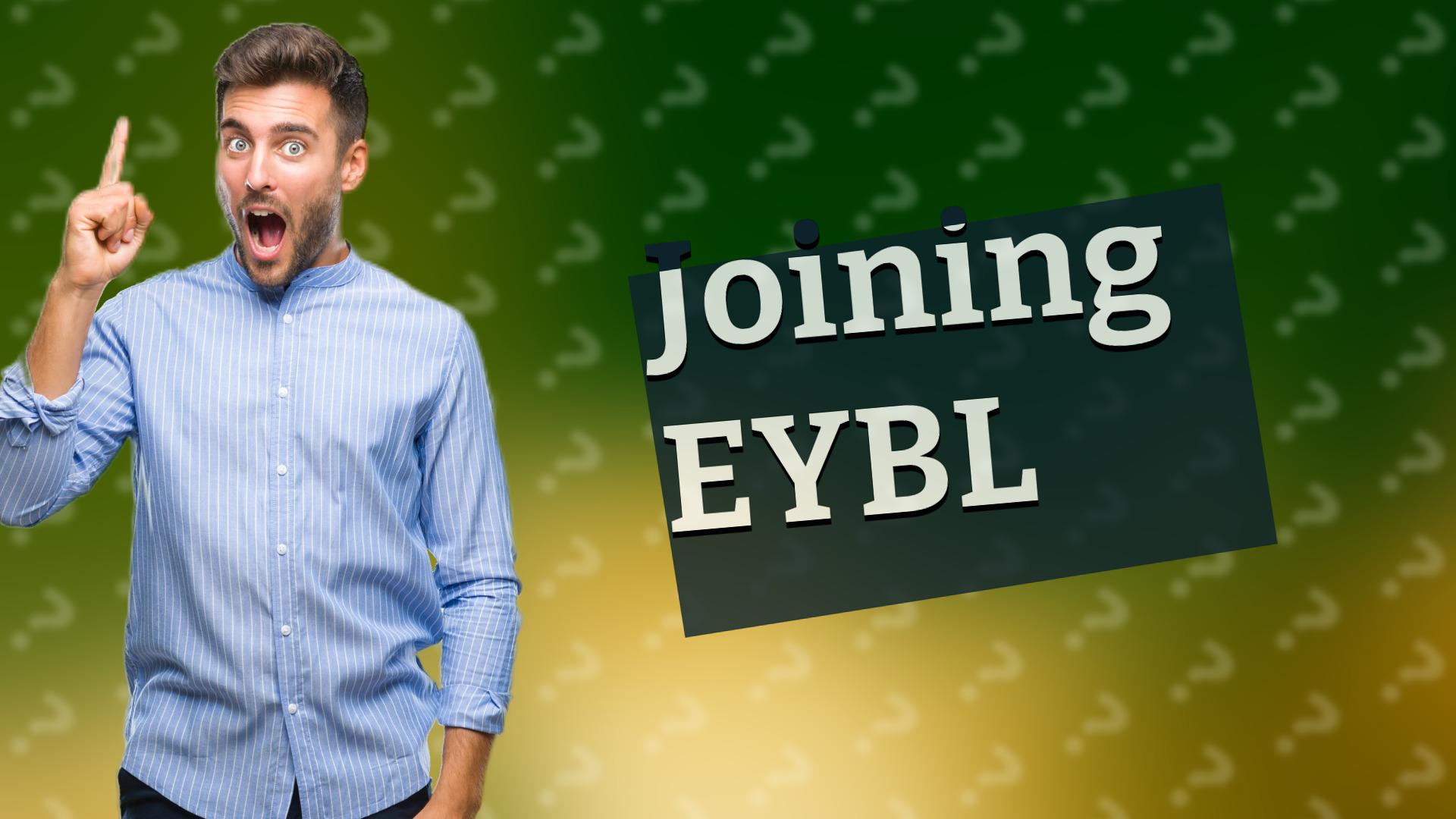 Joining EYBL