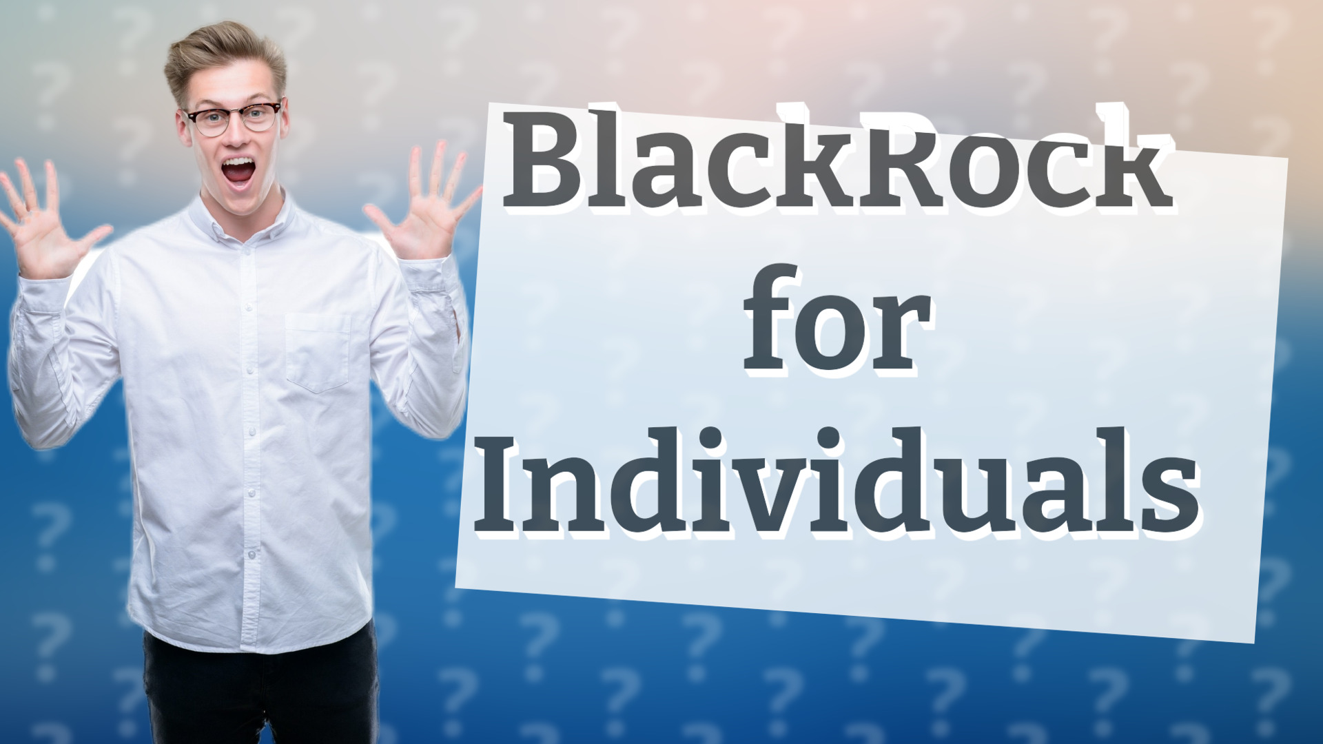 BlackRock for Individuals