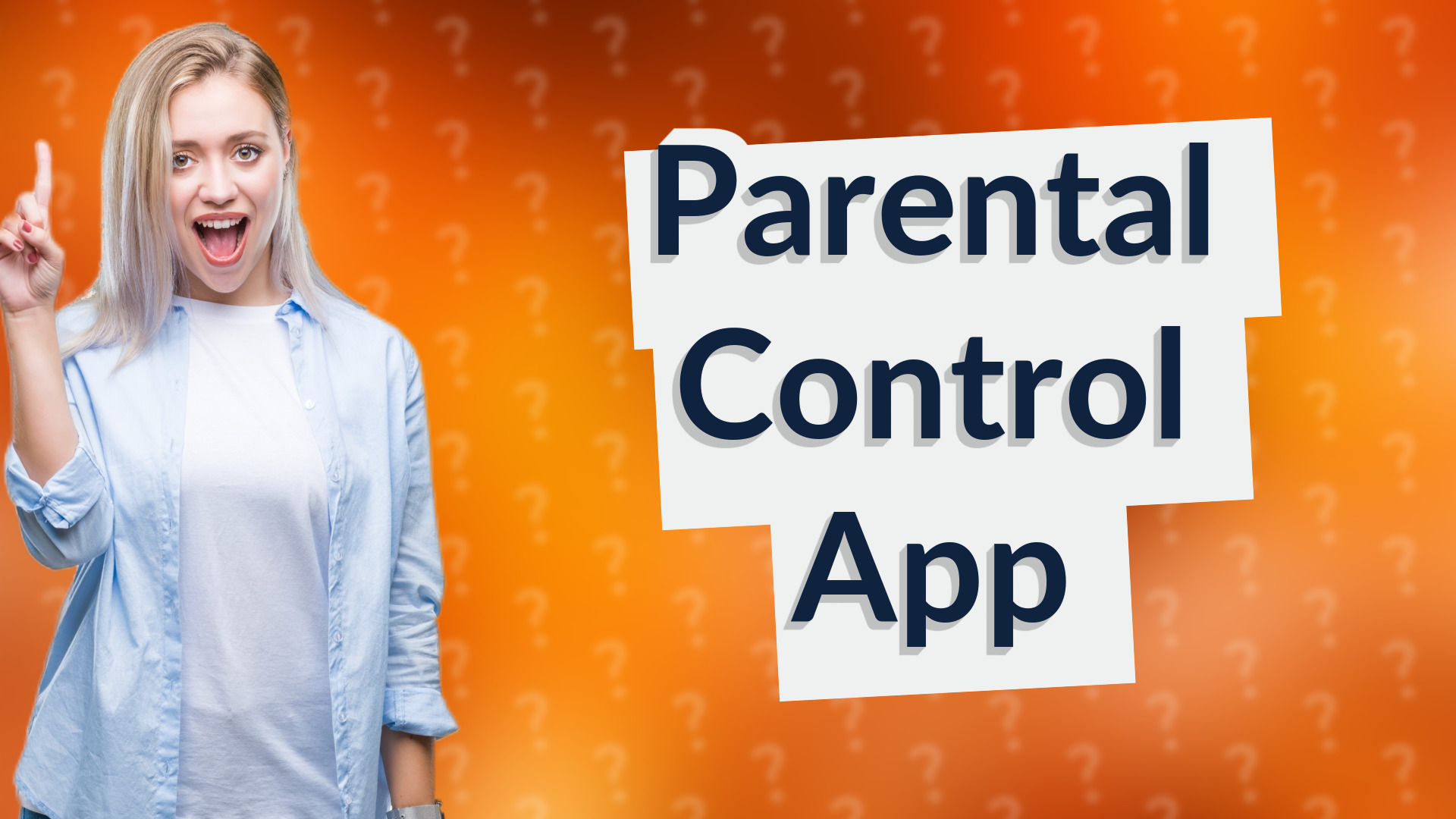 Parental Control App