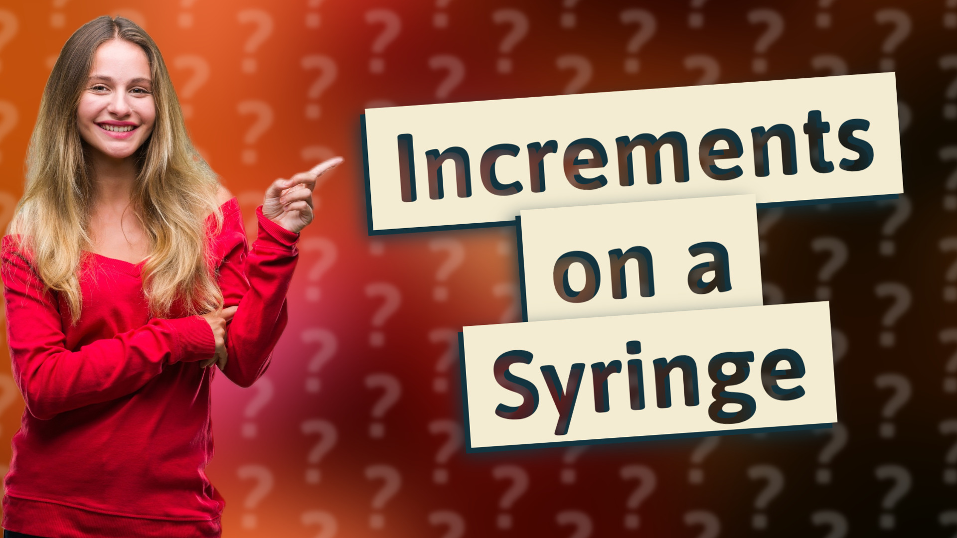 Increments on a Syringe