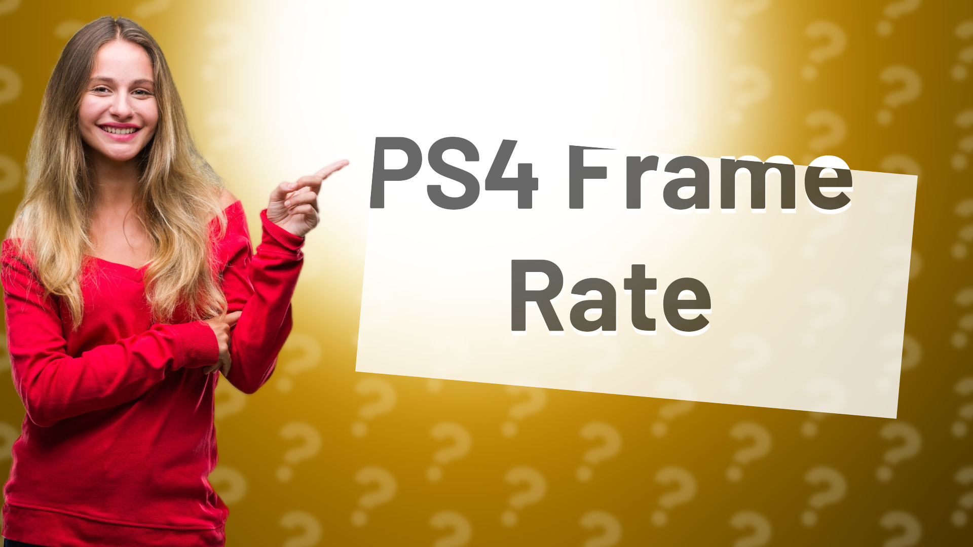 PS4 Frame Rate