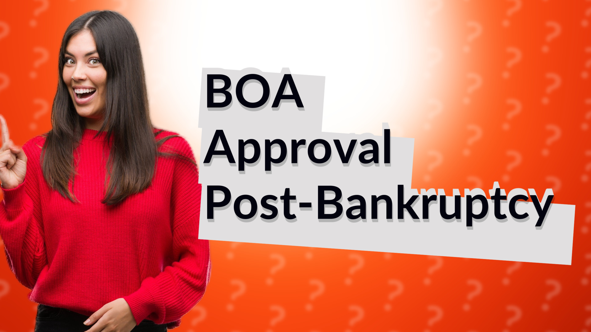BOA Approval Post-Bankruptcy
