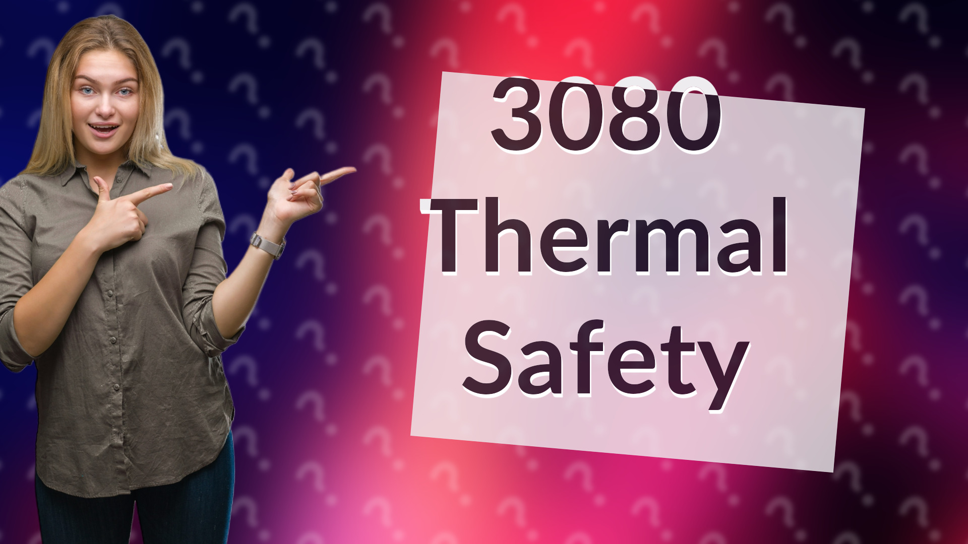 3080 Thermal Safety