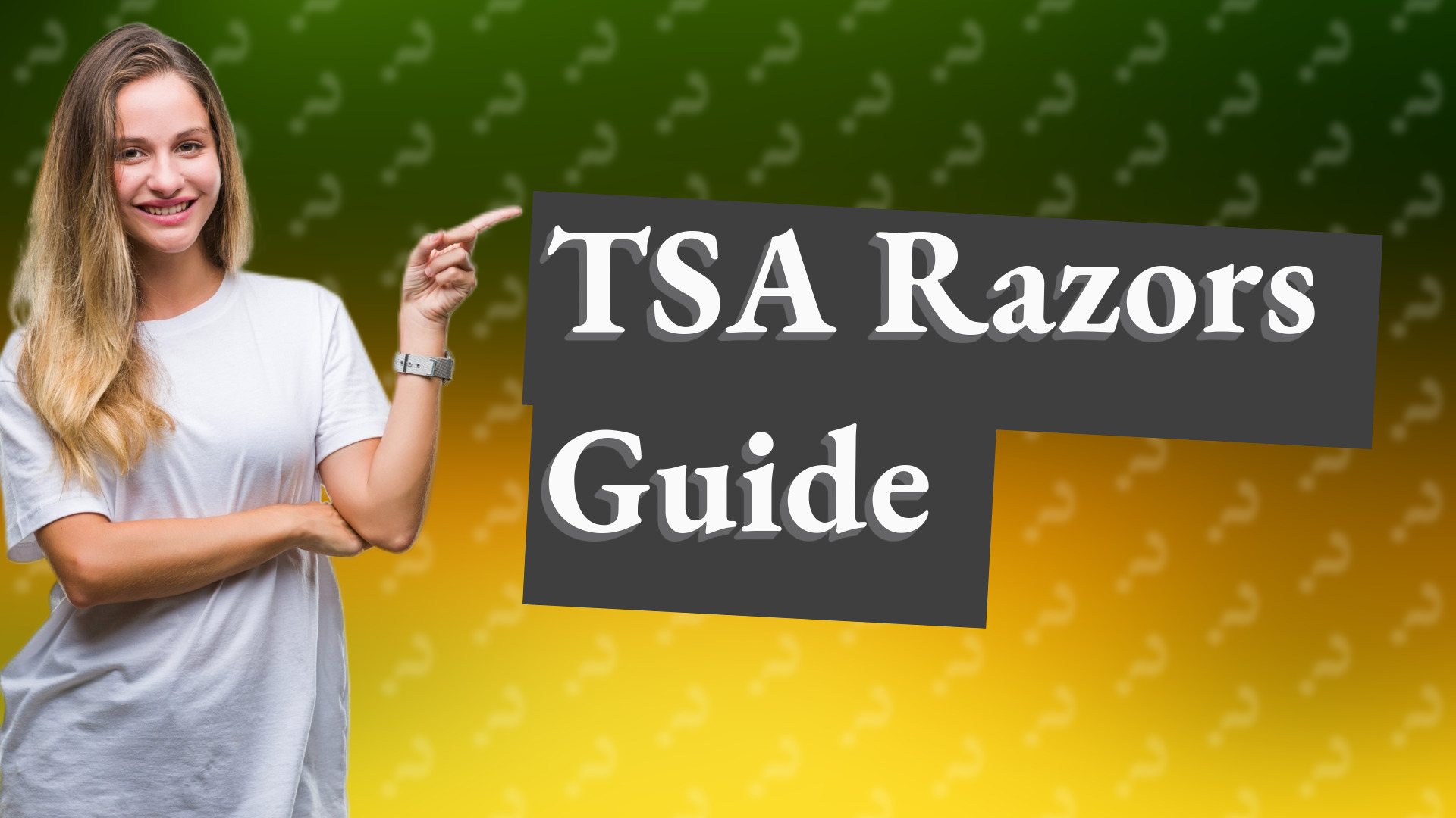 TSA Razors Guide