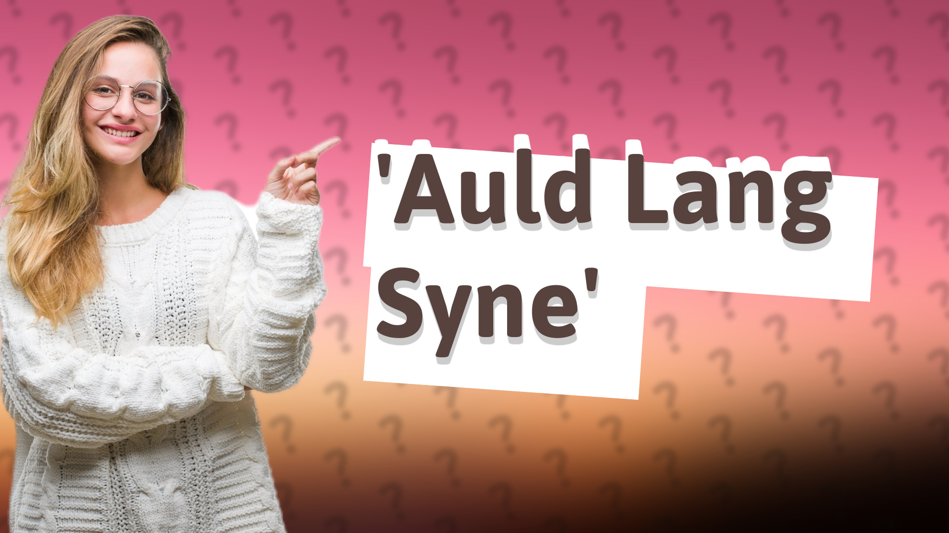 'Auld Lang Syne'