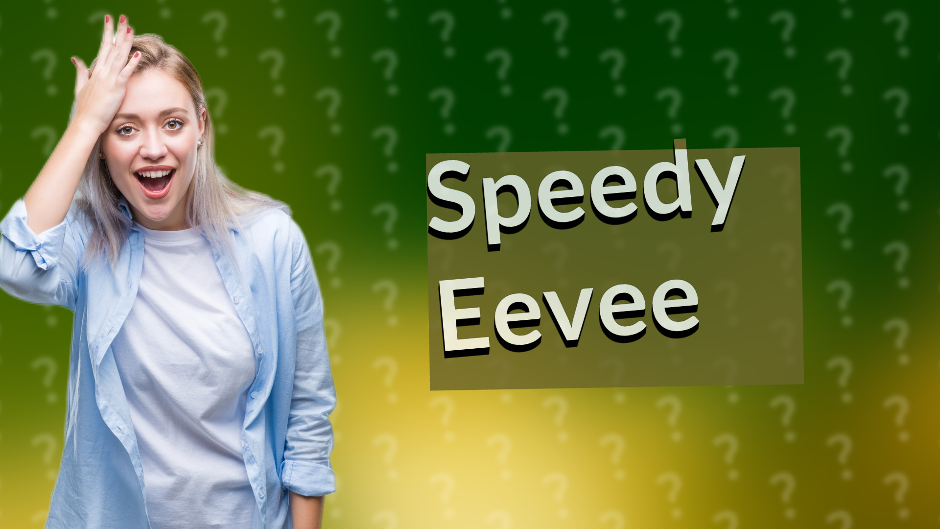 Speedy Eevee