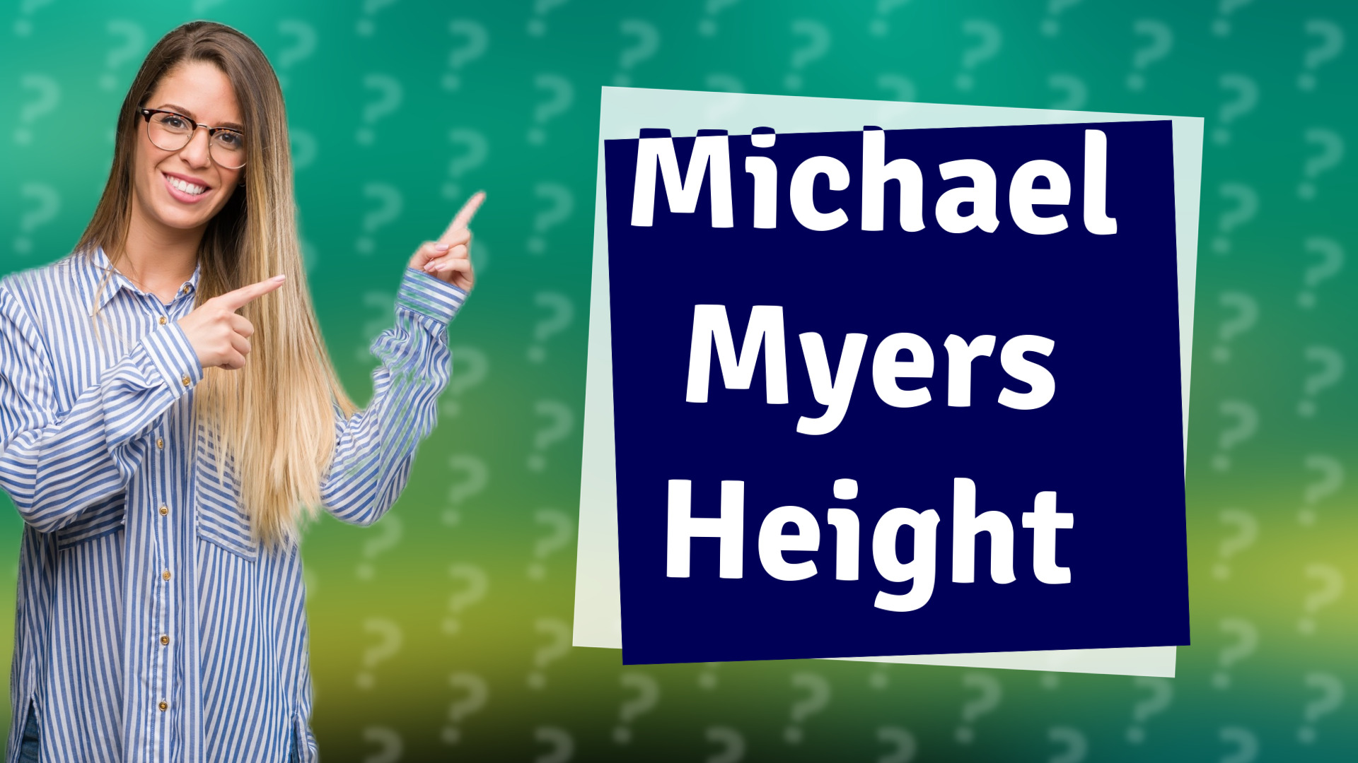 Michael Myers Height