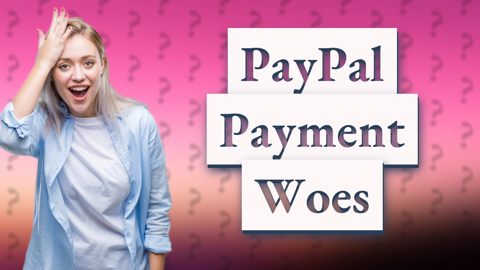 PayPal Payment Woes