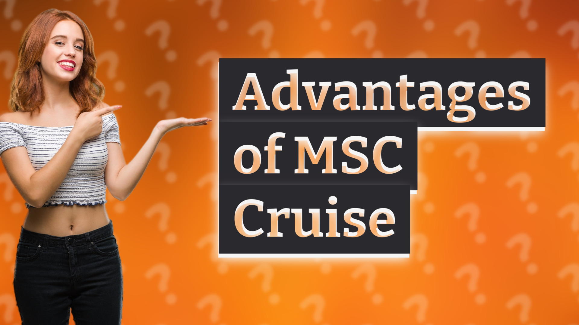 Advantages of MSC Cruise