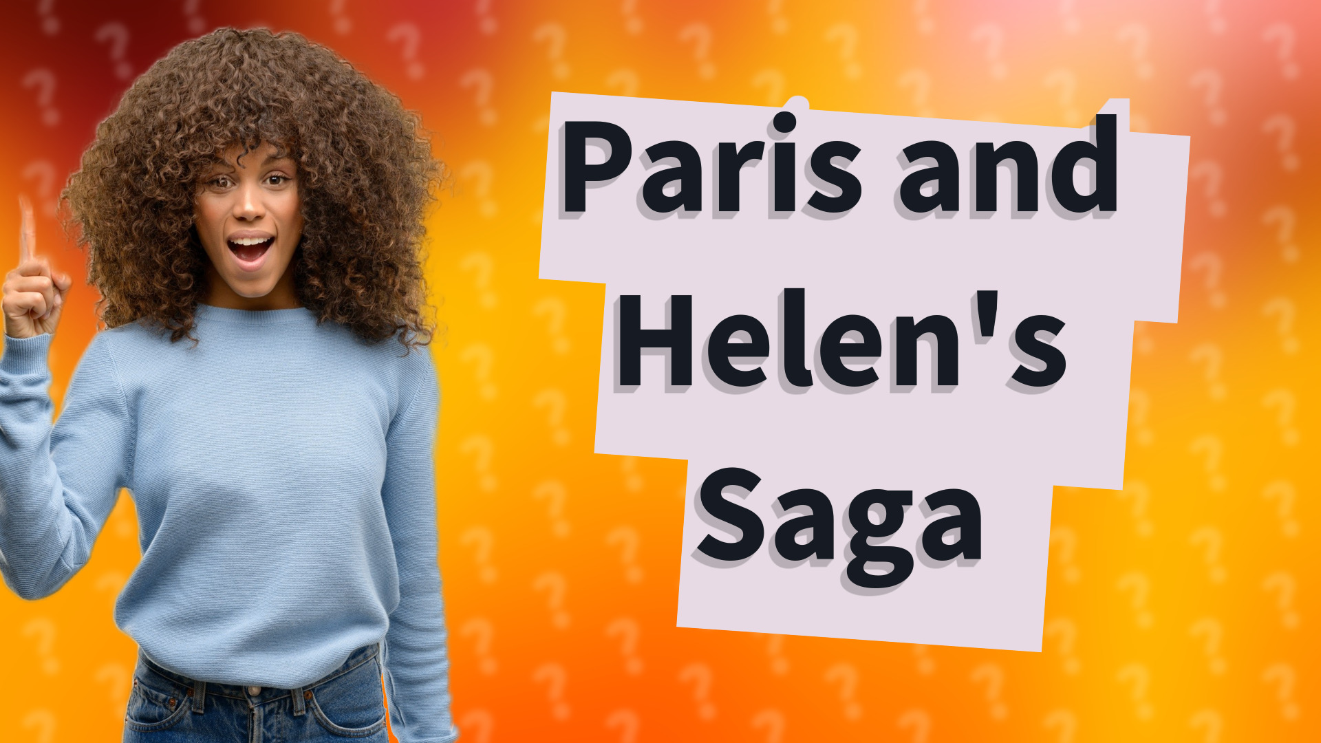 Paris and Helen's Saga