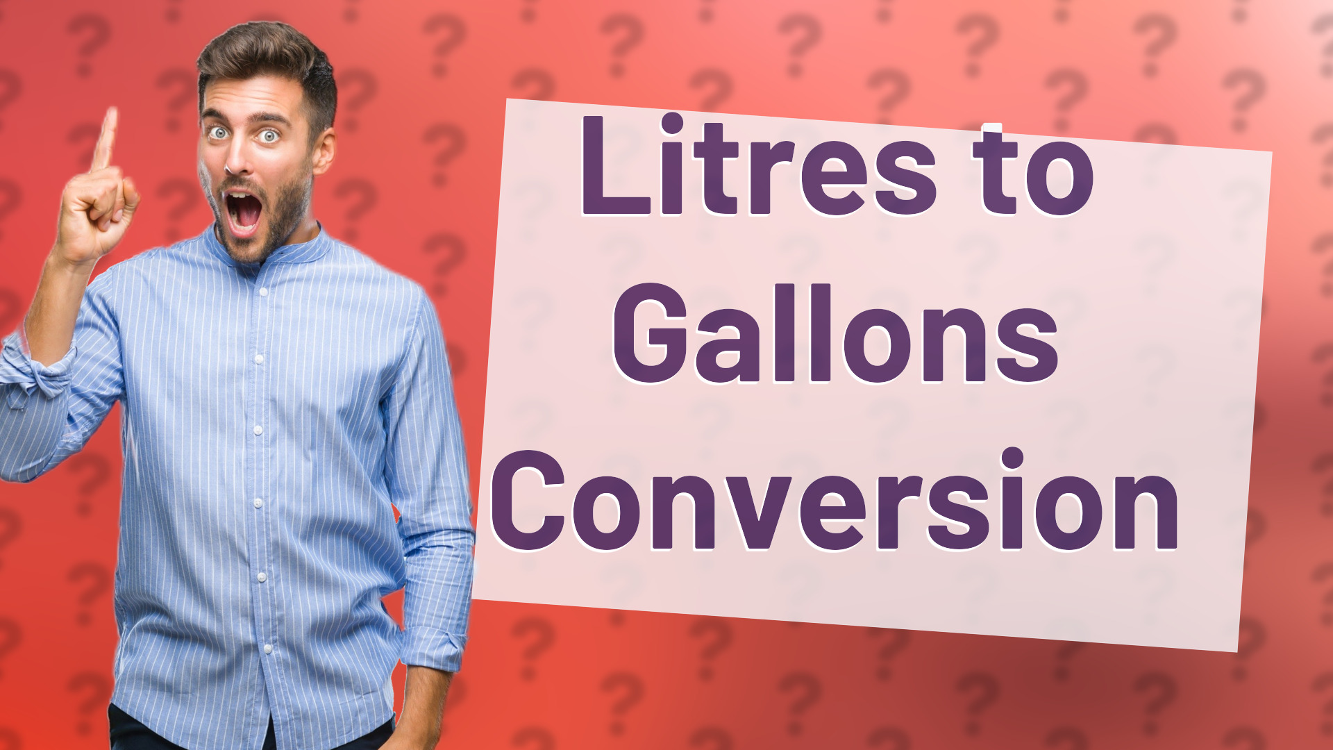 Litres to Gallons Conversion