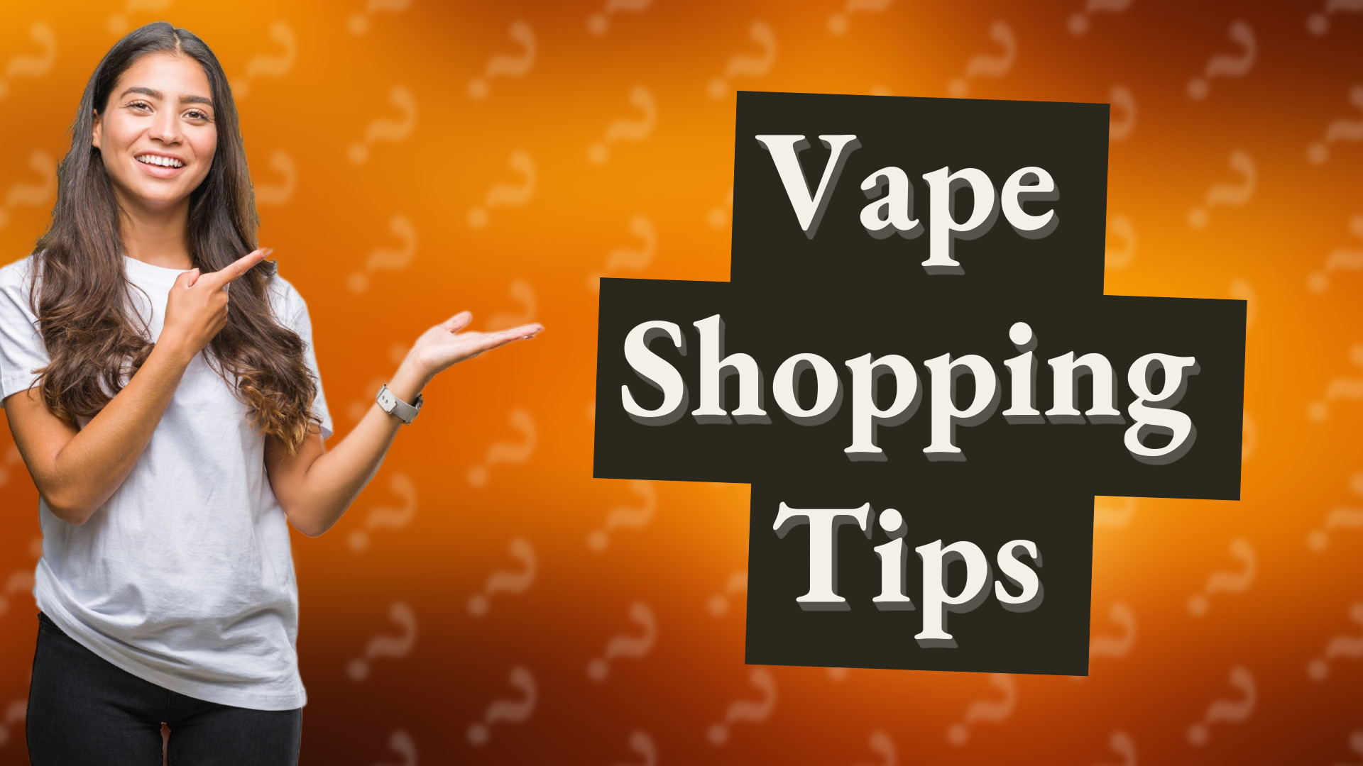 Vape Shopping Tips