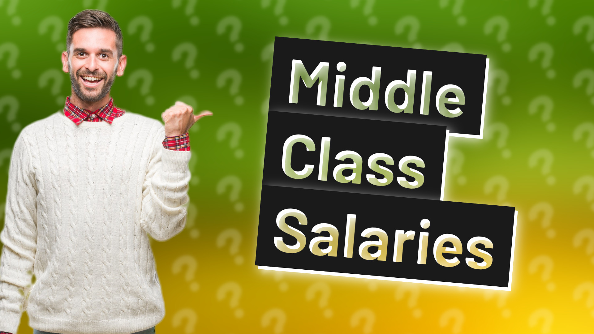 Middle Class Salaries