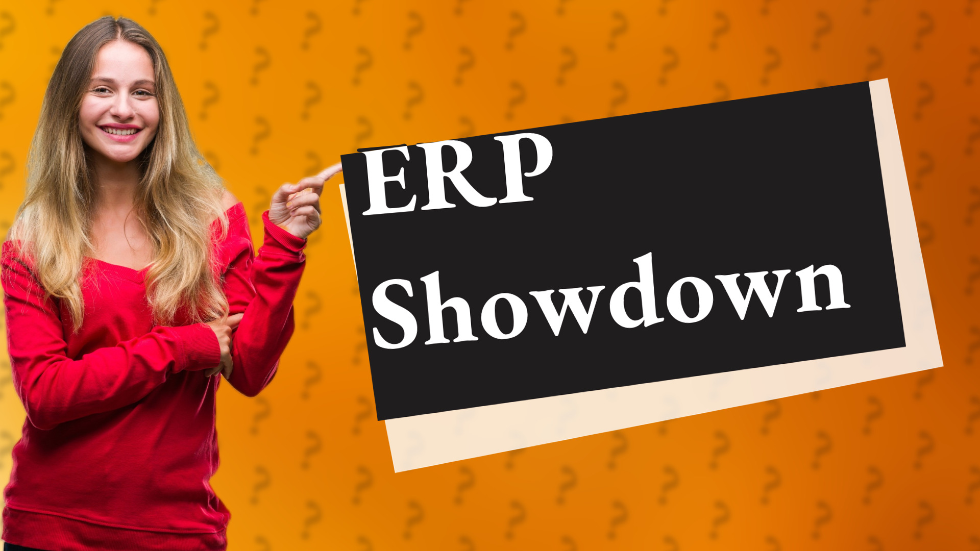 ERP Showdown