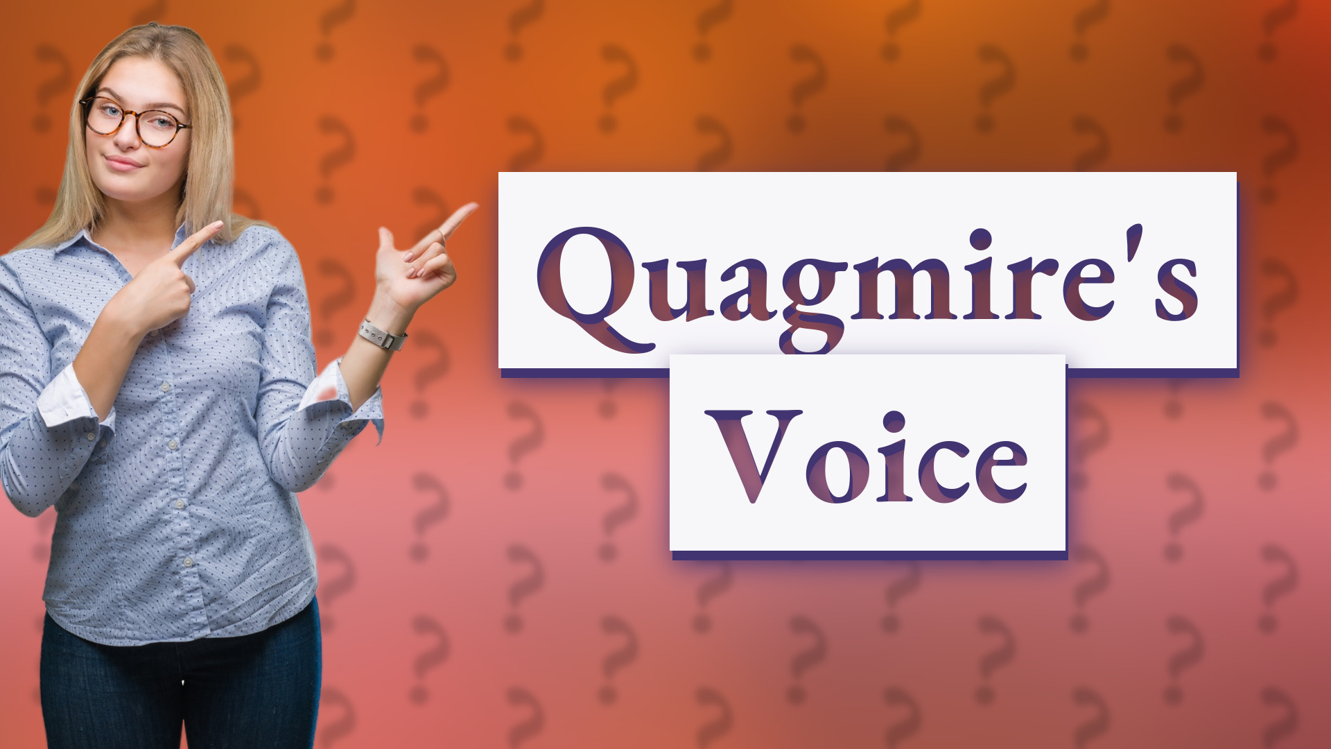 Quagmire's Voice