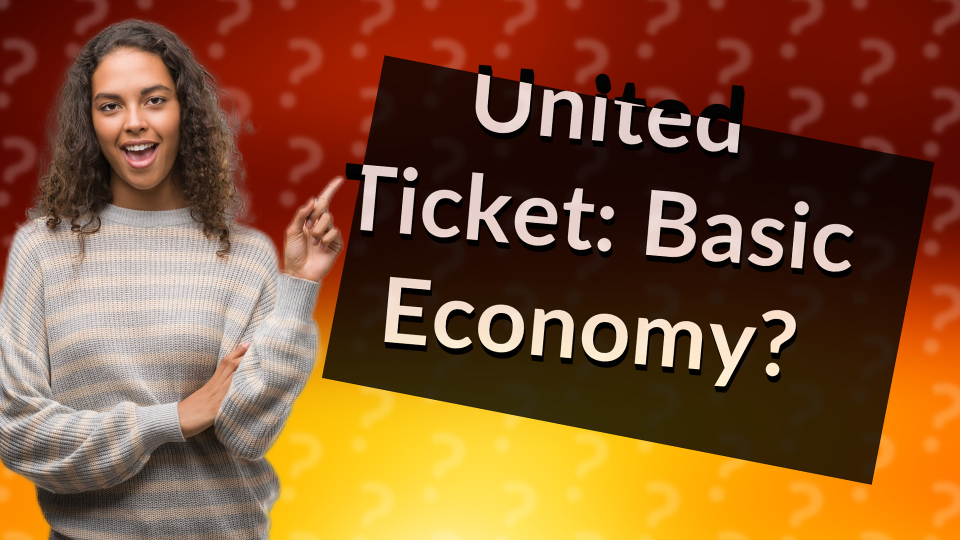 United Ticket: Basic Economy?