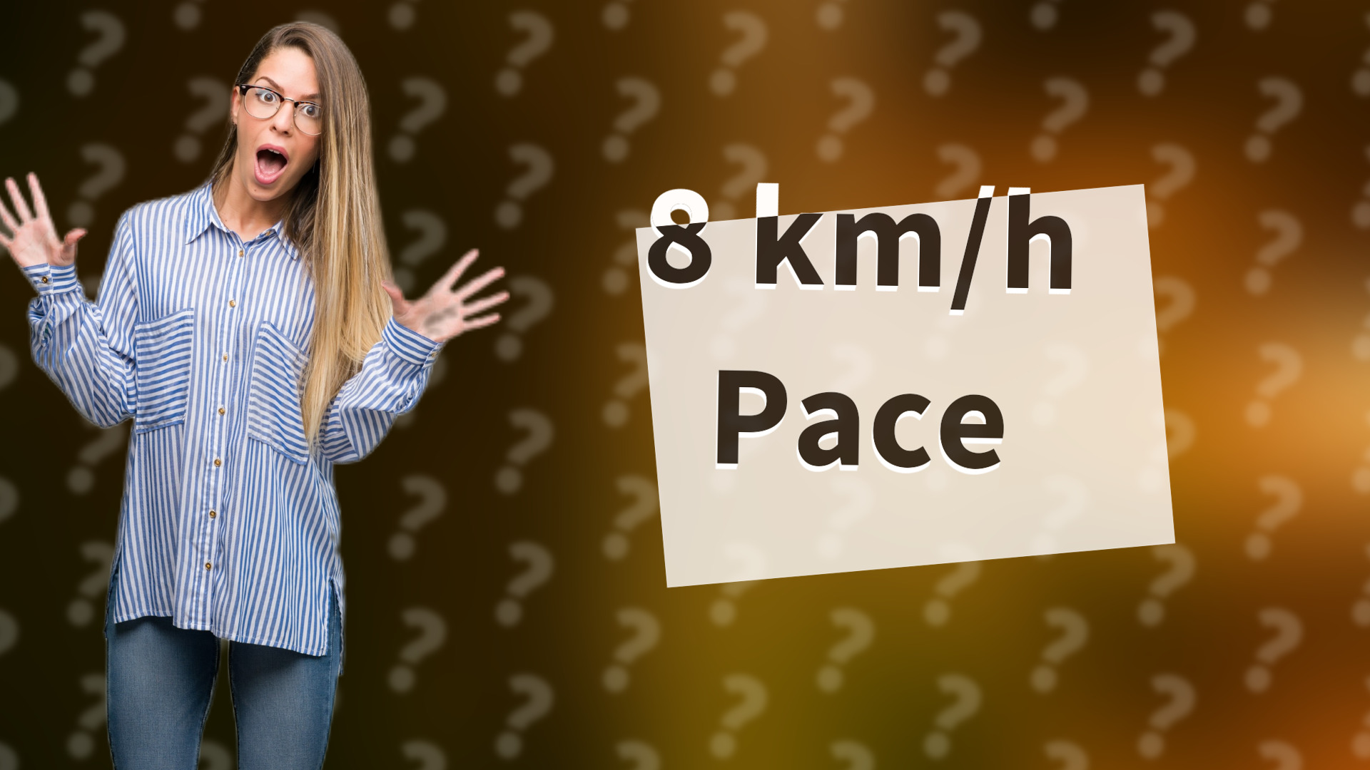 8 km/h Pace