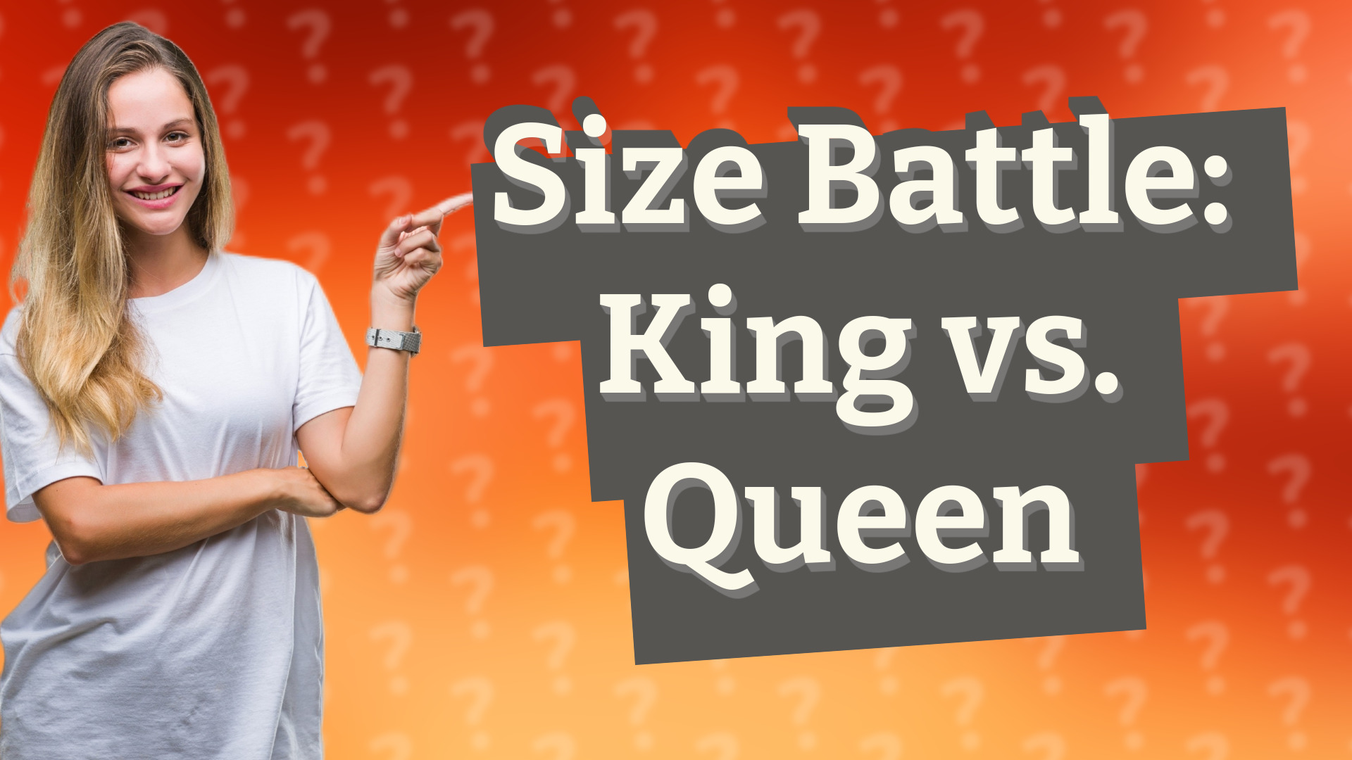 Size Battle: King vs. Queen
