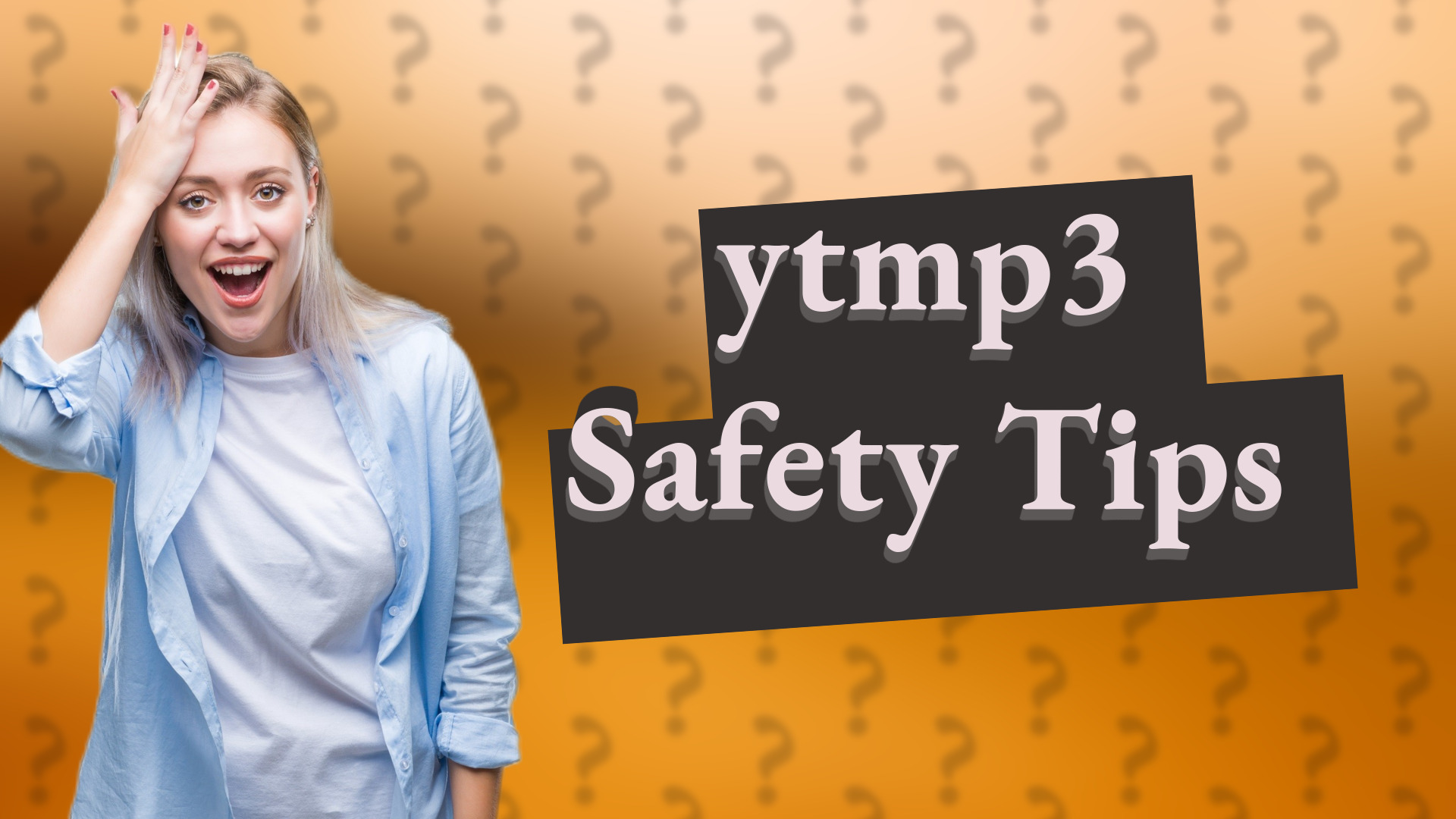 ytmp3 Safety Tips