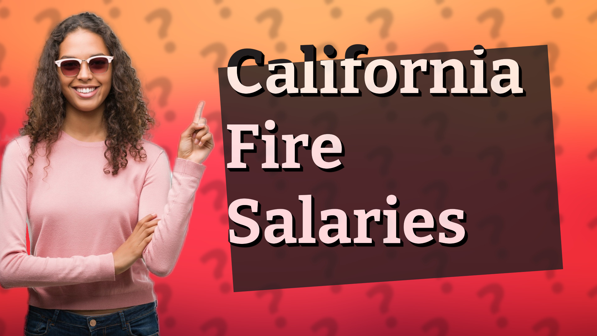 California Fire Salaries